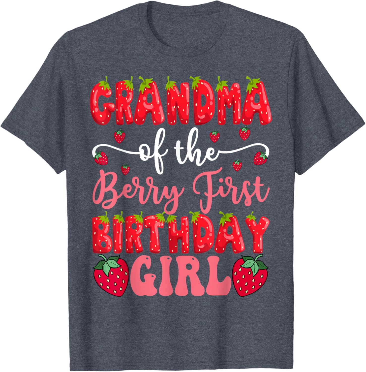 Cute Strawberry Lover T-Shirt for Grandma of First Birthday Girl - 11
