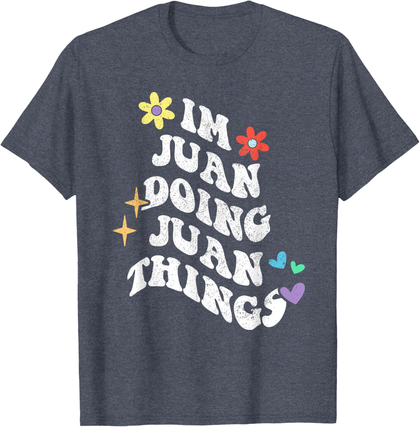 Funny Retro Groovy Im Juan Doing Juan Things T-Shirt for Mother's Day - 3
