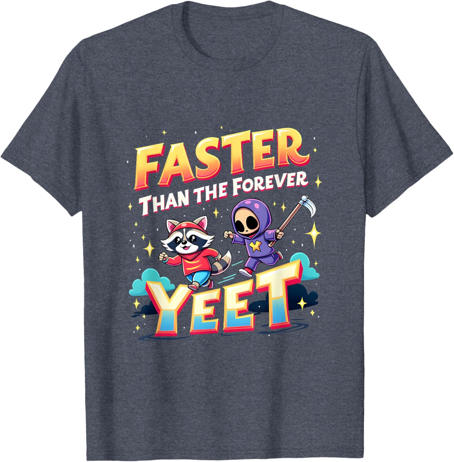 Faster Than The Forever Yeet Funny Raccoon Sloth T-Shirt for Fun Lovers - 14