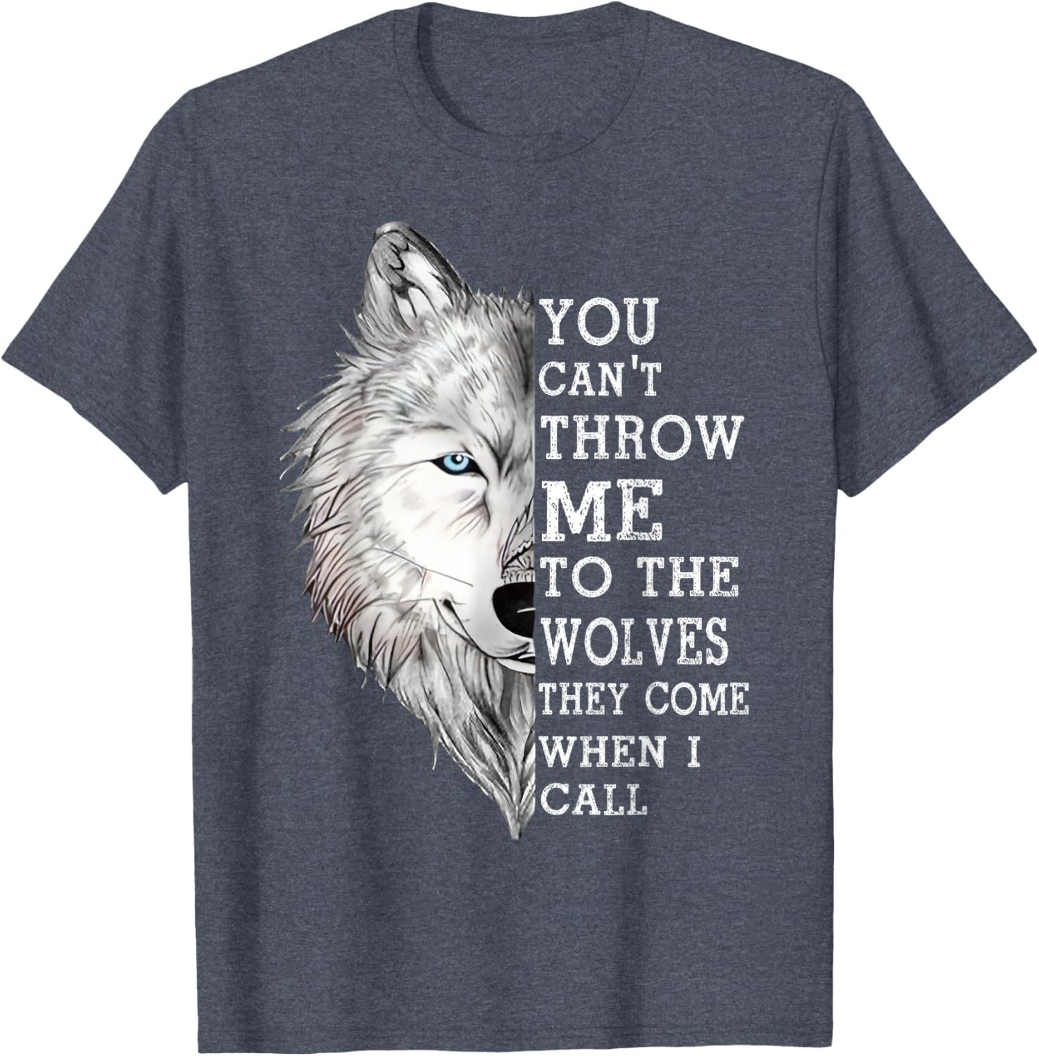 You Can't Throw Me To The Wolves T-Shirt - Bold and Fun Graphic Tee - 4