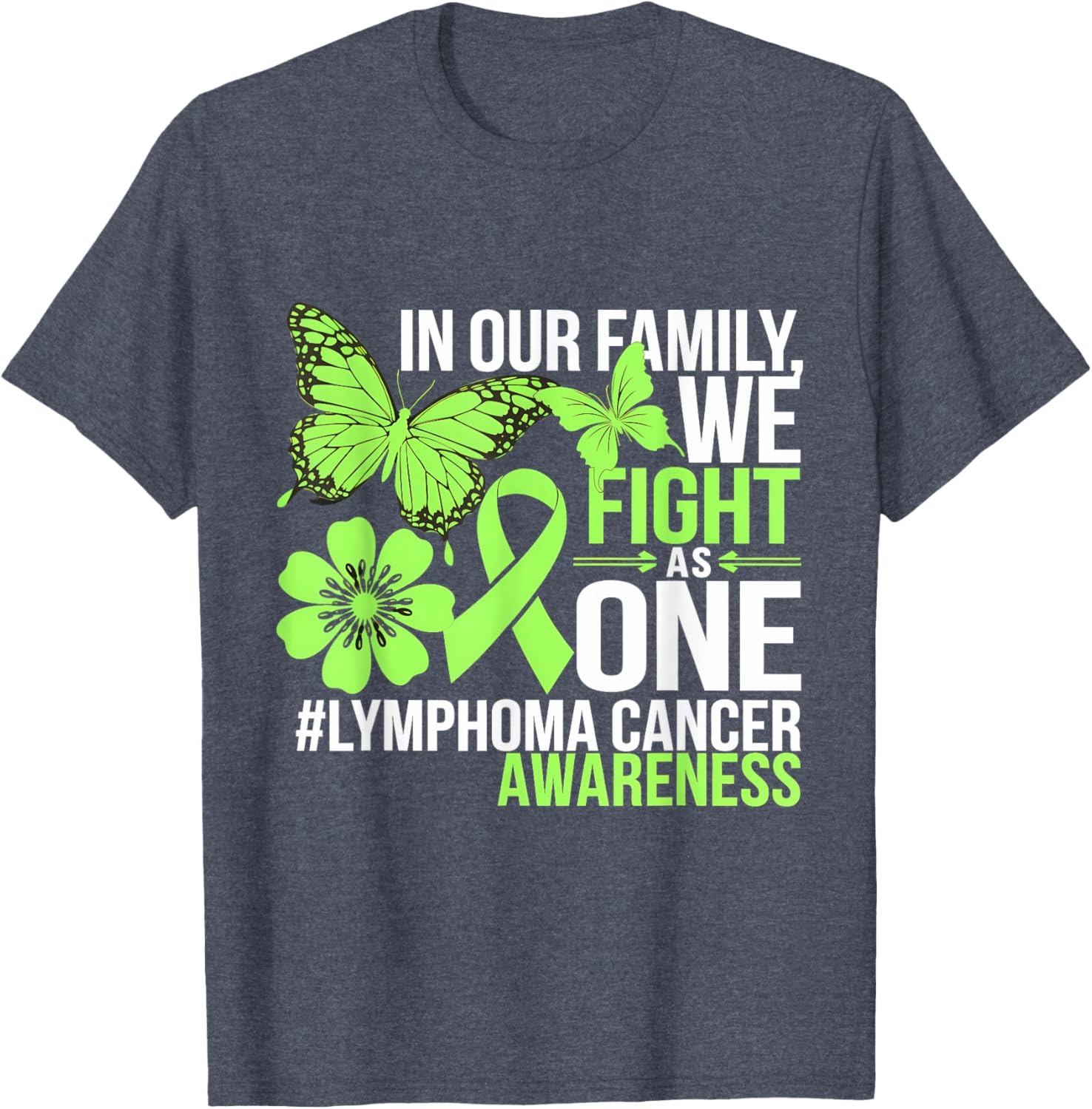 Green Ribbon Lymphoma Awareness We Fight As One T-Shirt for Supporters - 24