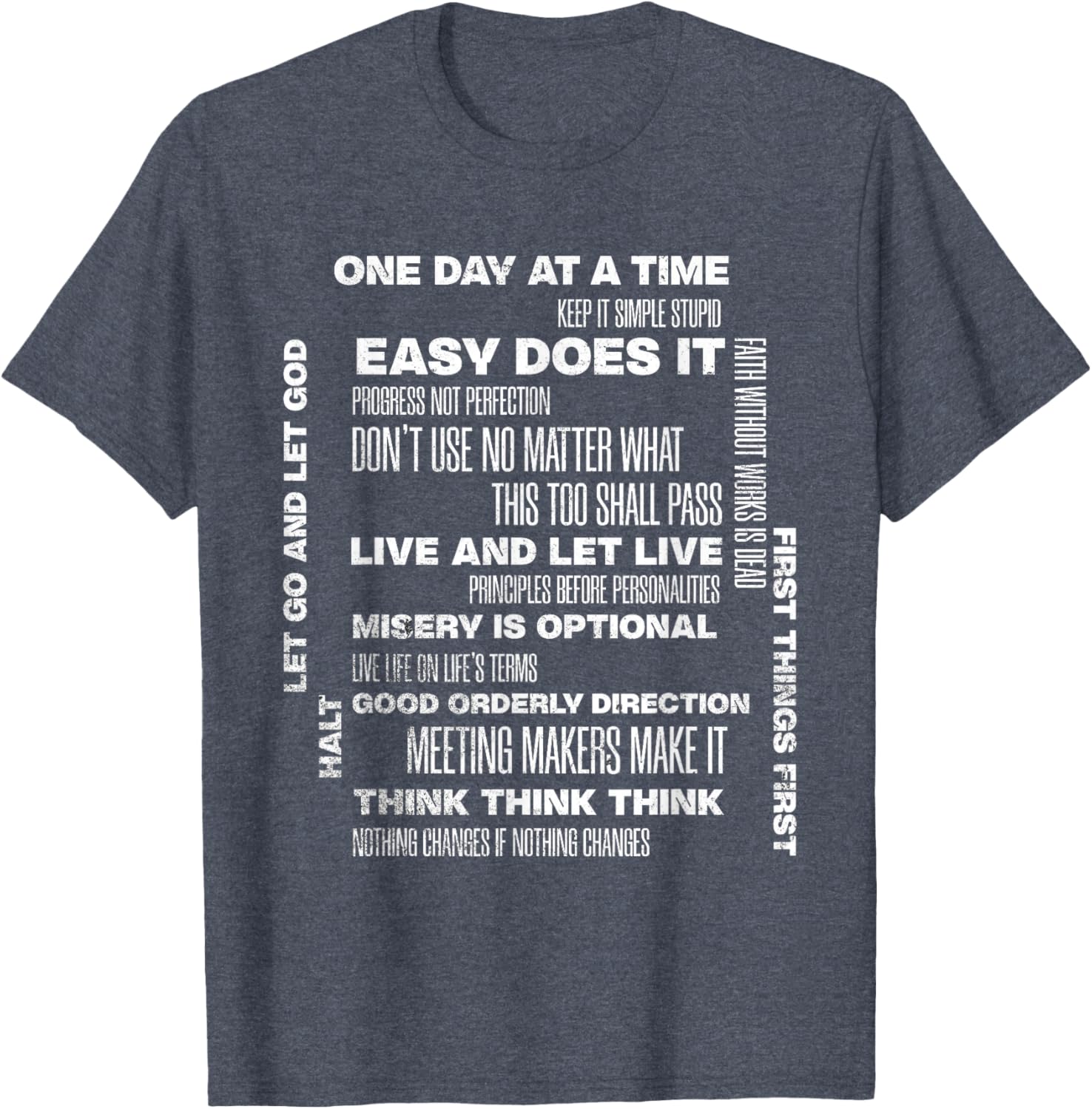 One Day At A Time Inspirational Recovery Sobriety Anniversary T-Shirt - 13