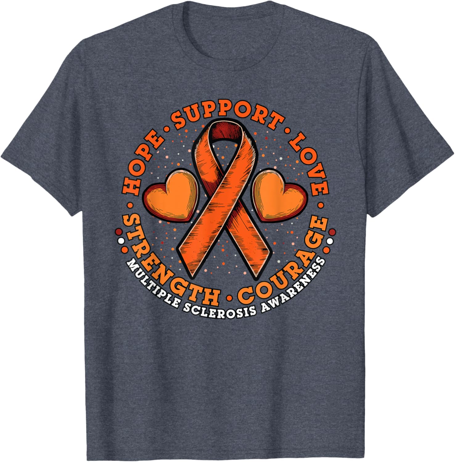 Orange Ribbon Multiple Sclerosis Awareness T-Shirt for Hope and Support - 8
