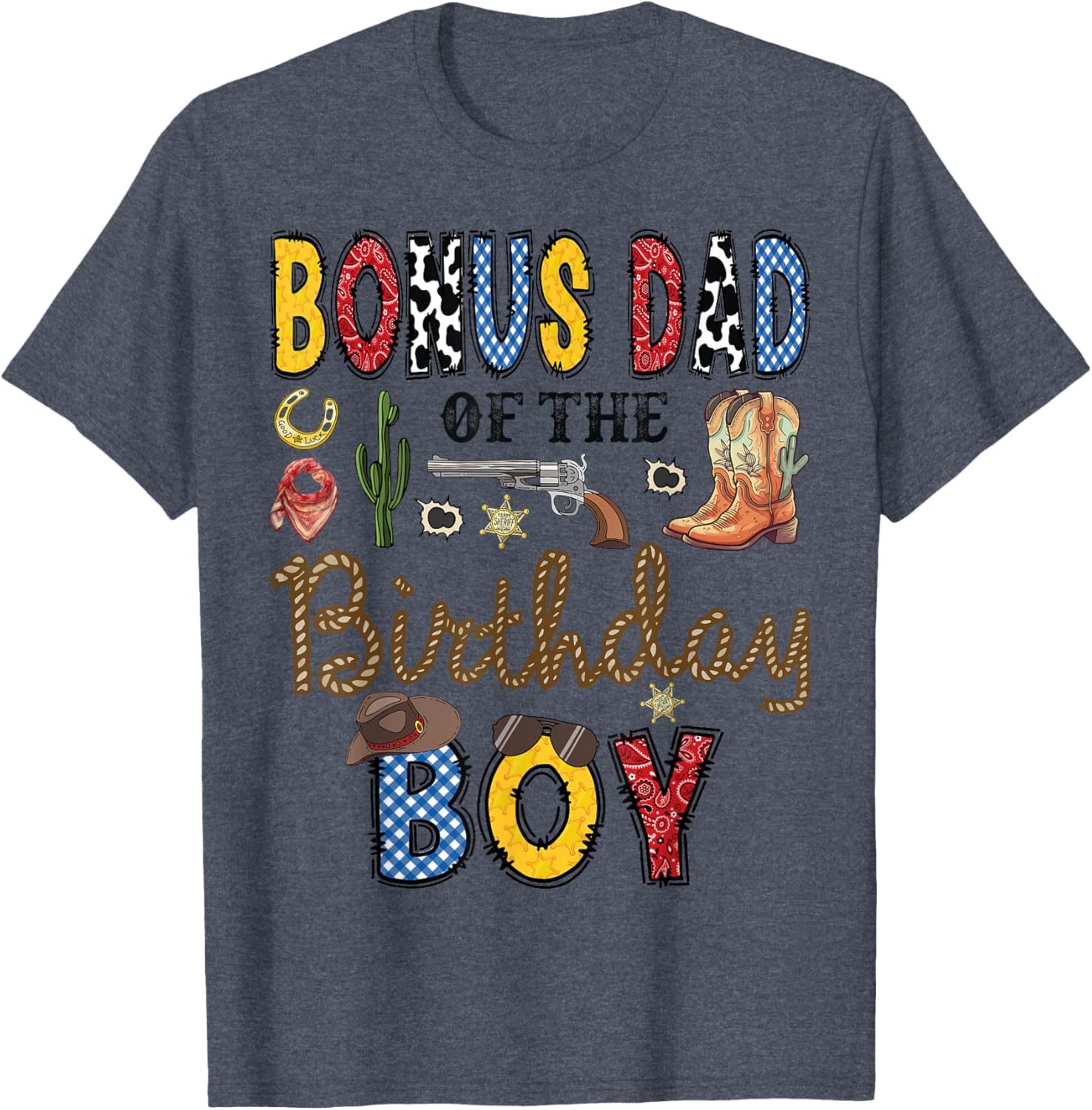 Bonus Dad Birthday Boy Cowboy Rodeo T-Shirt for Proud Stepdads - 6