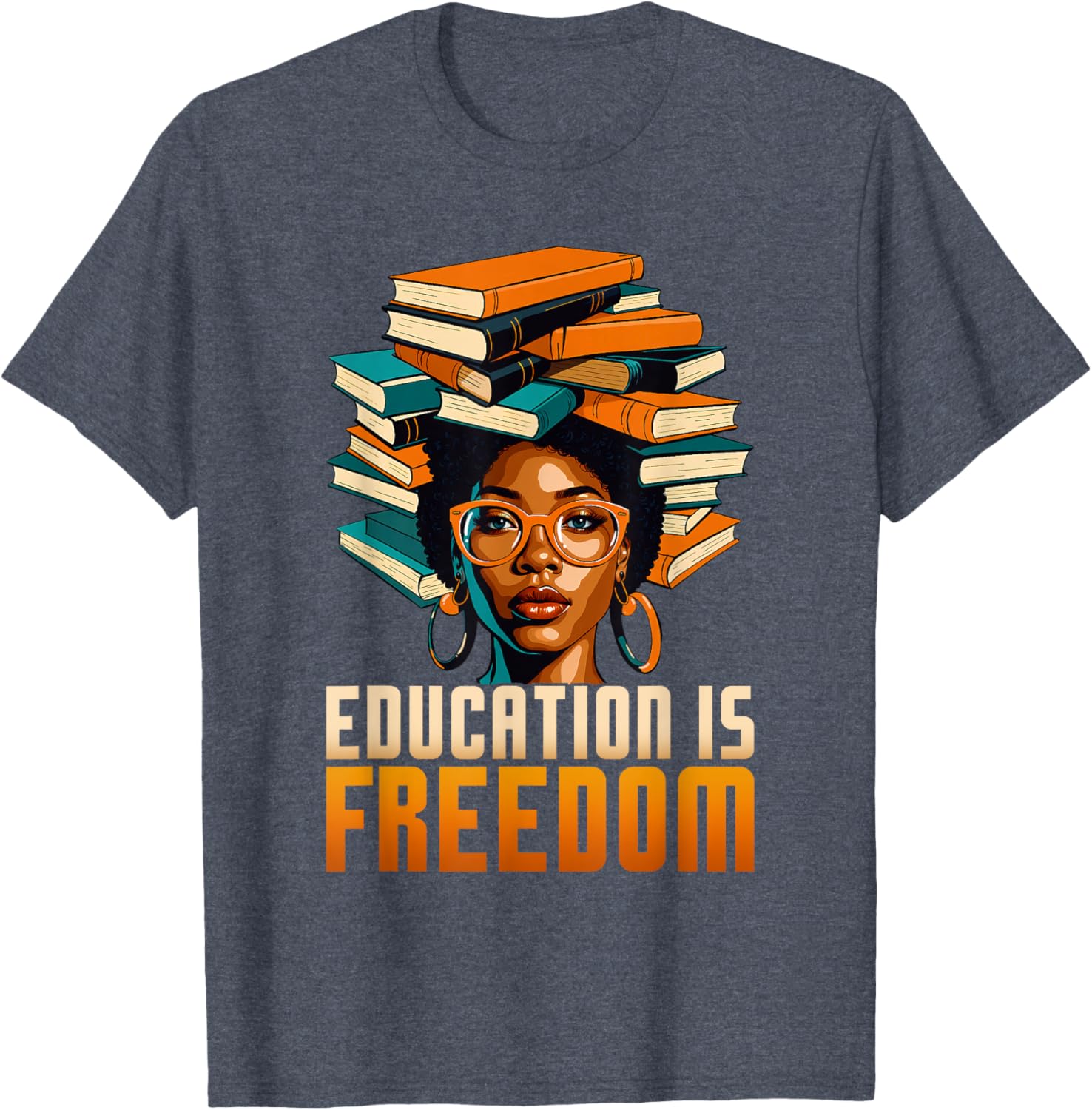 Empowering BHM Teacher T-Shirt: Education Is Freedom for Women - 8
