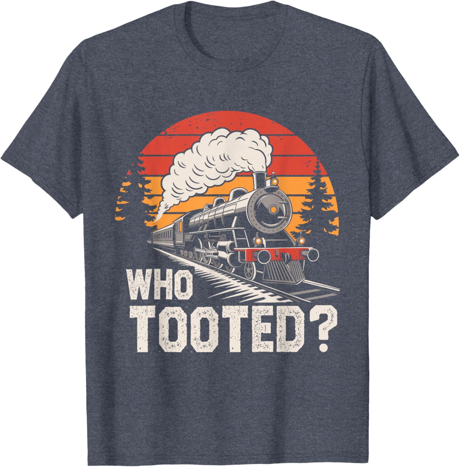 Who Tooted Train Lover T-Shirt for Boys Men Women Kids Fun Railroad Tee - 8