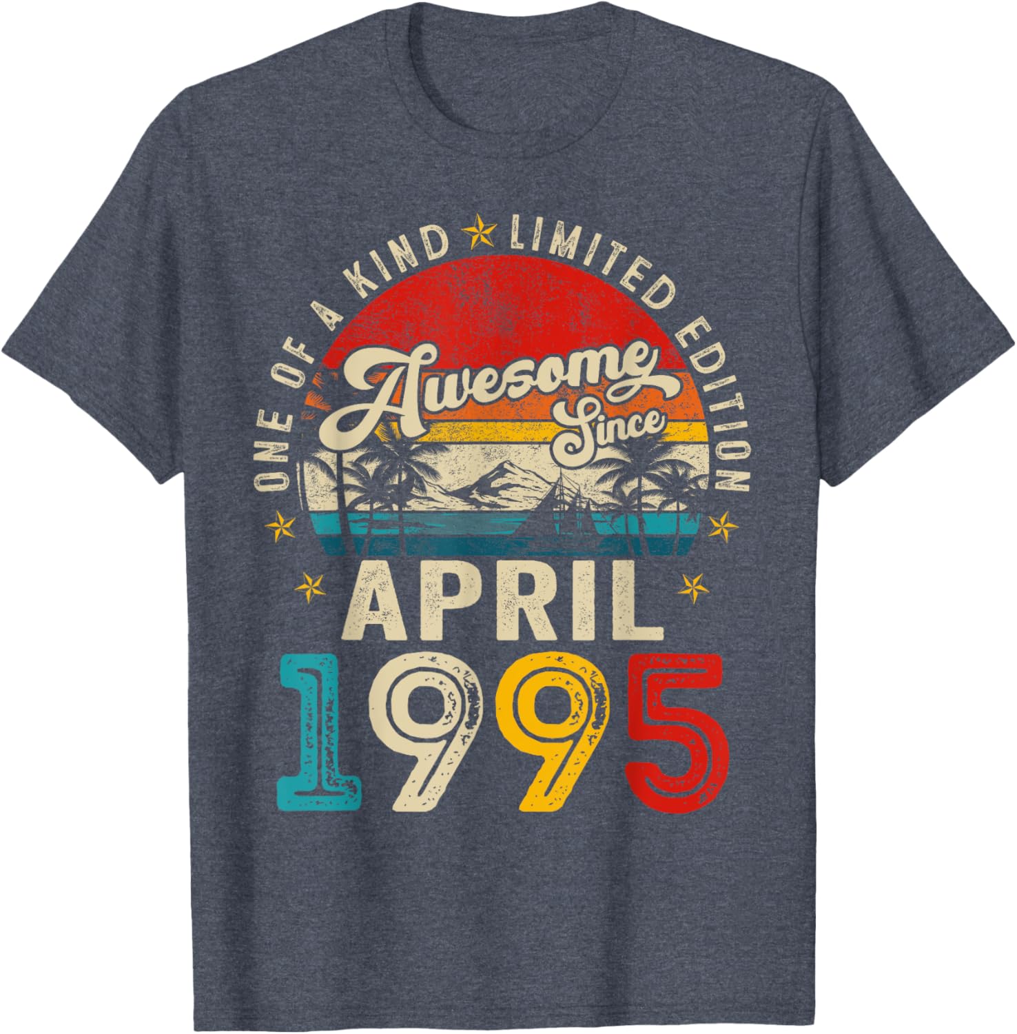 Vintage April 1995 30th Birthday T-Shirt for Men and Women - 6