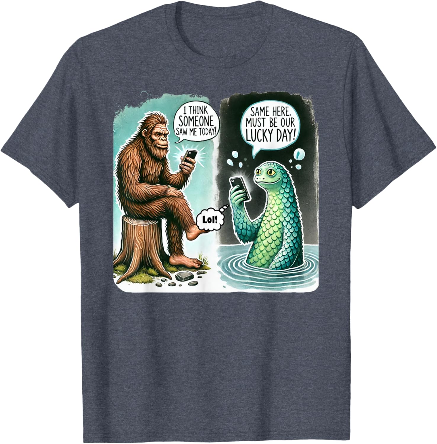 Funny Bigfoot Texting Nessie T-Shirt - I Think Someone Saw Me Today - 27
