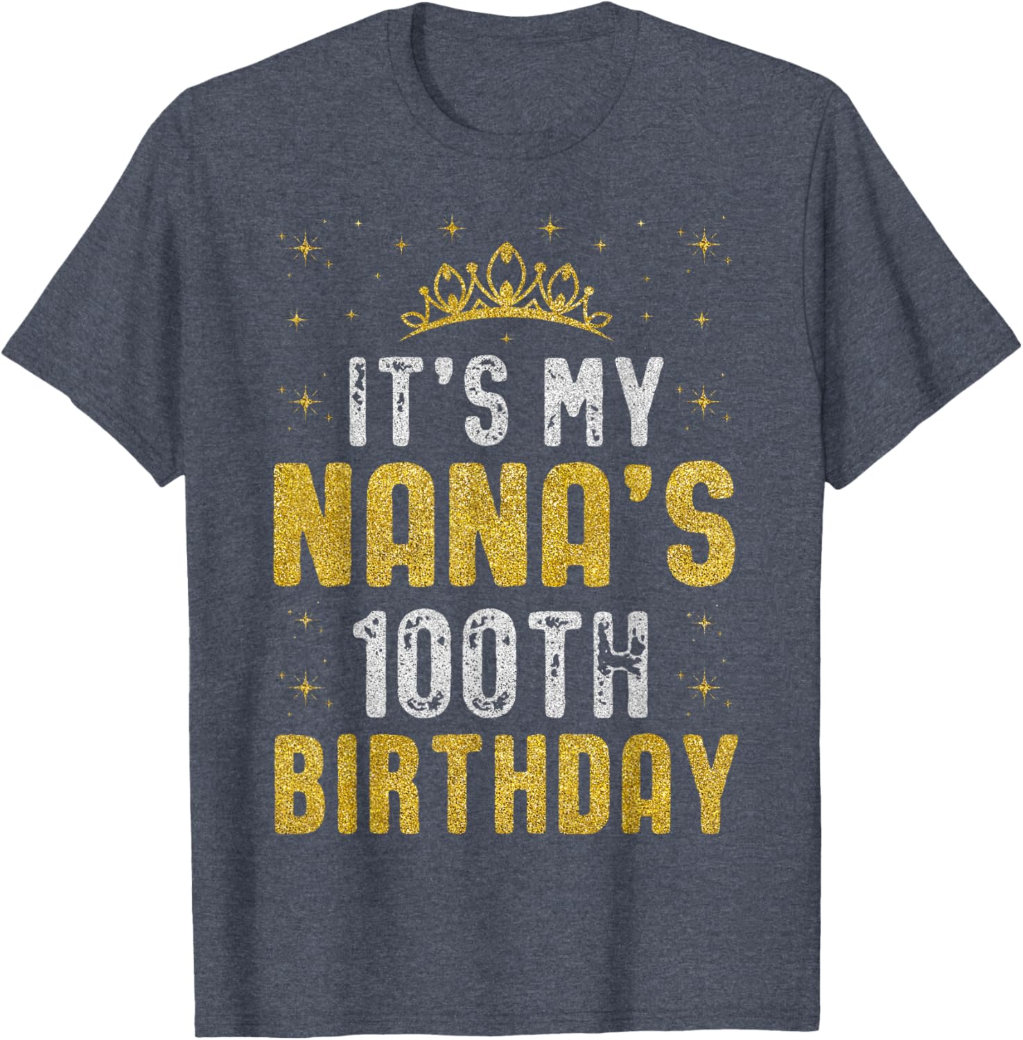Happy 100th Birthday Nana T-Shirt Celebrating 100 Years of Love - 14
