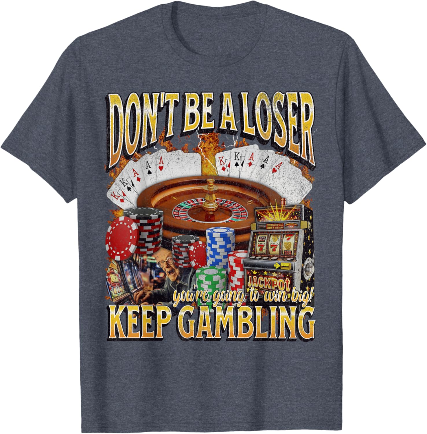 Funny Unhinged Gambling Bootleg Graphic T-Shirt for Fun Lovers - 6
