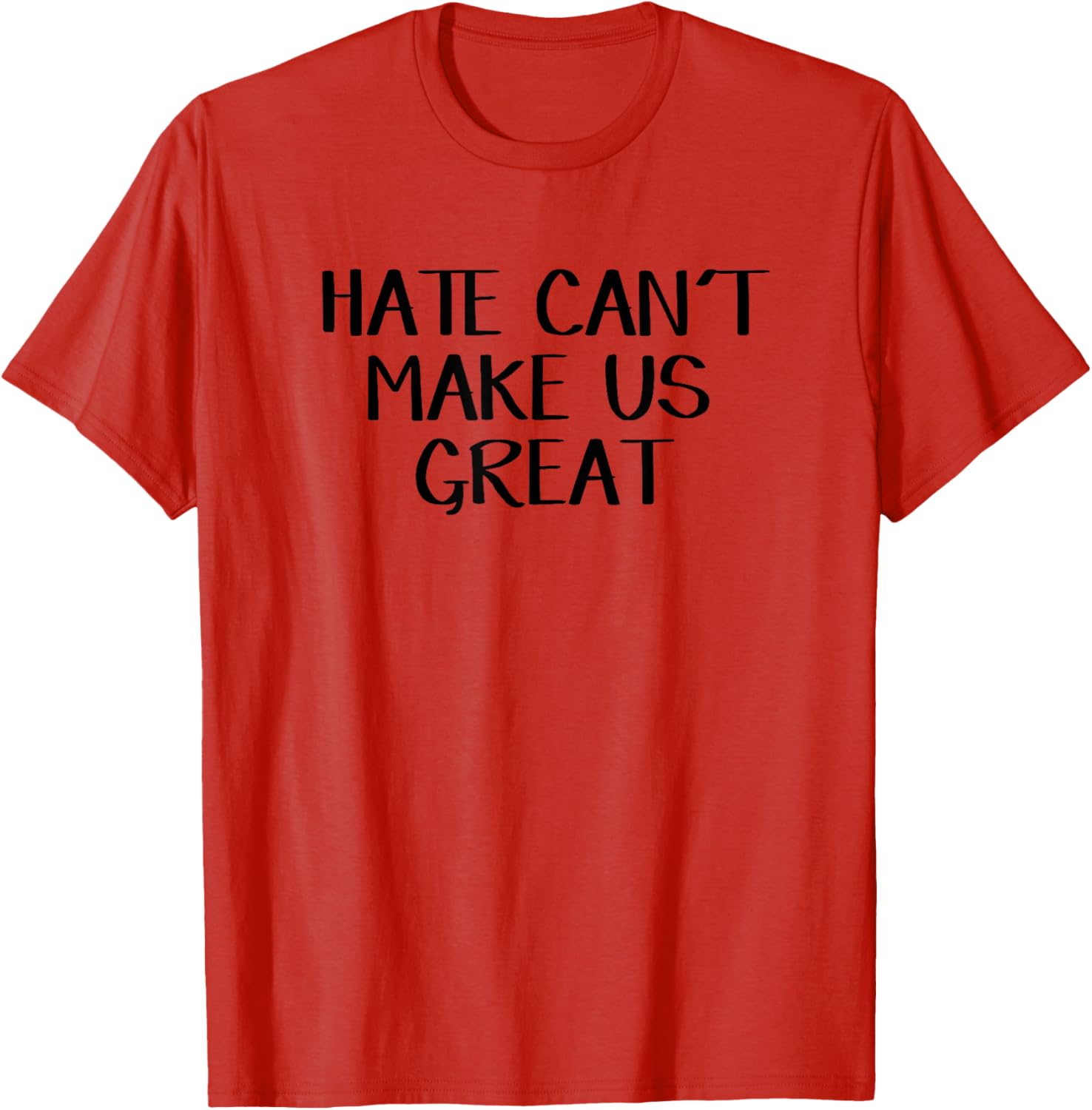 Hate Can't Make Us Great T-Shirt for Proud Supporters of Unity - 2