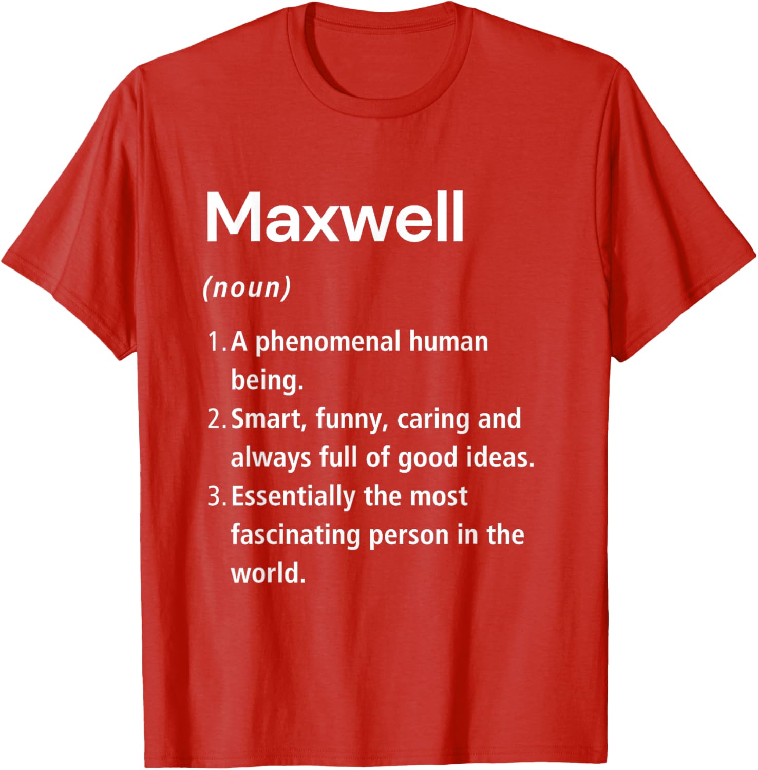 Funny Maxwell Name Definition T-Shirt for Unique Style and Humor - 7