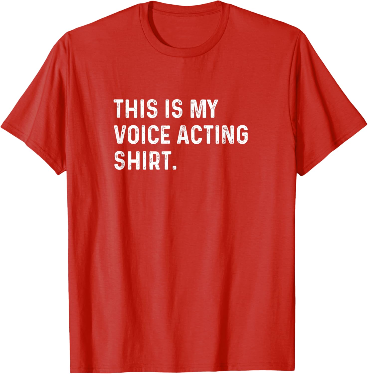 Voice Acting T-Shirt for Actors and Vloggers - Fun Apparel Gift - 11