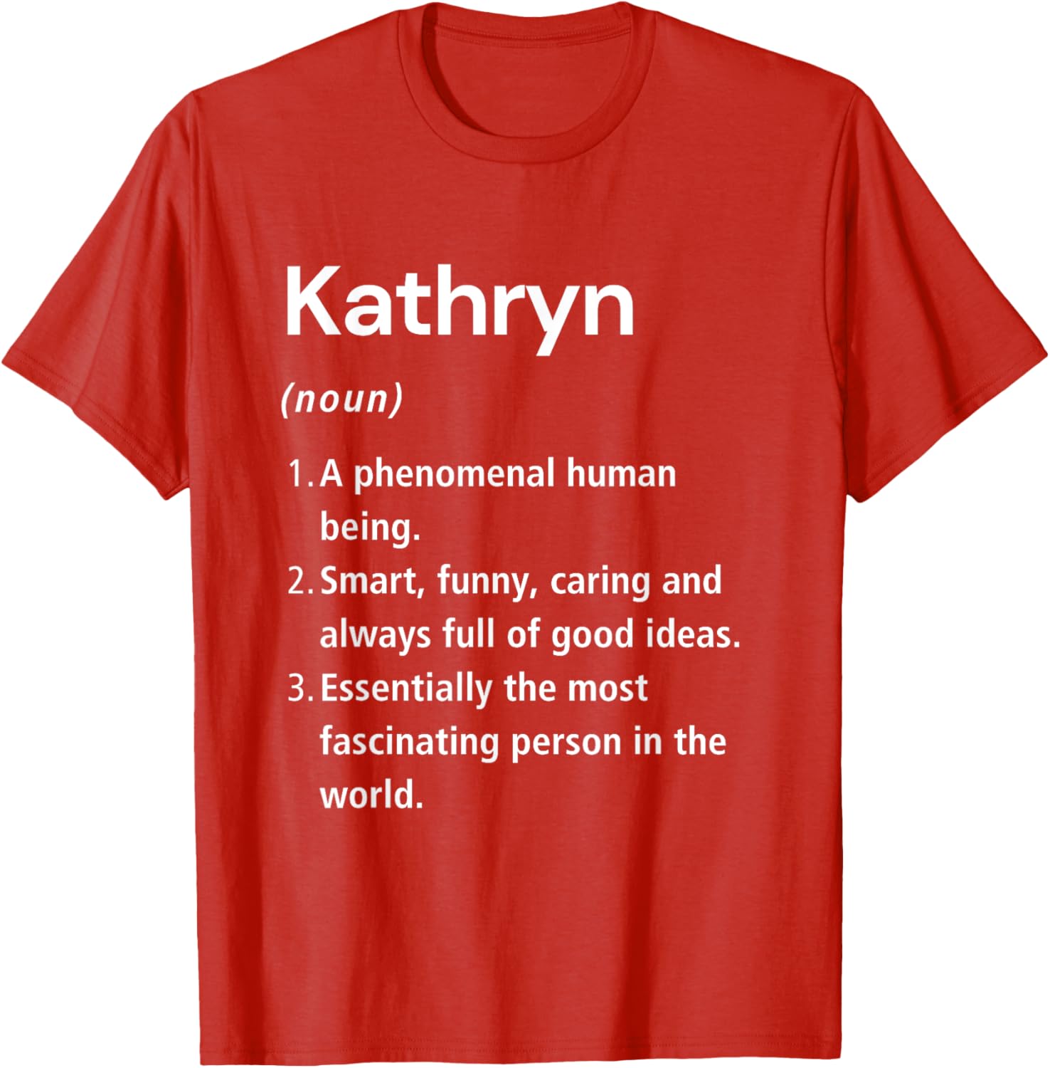 Funny Kathryn Name Definition T-Shirt for Unique Style and Fun! - 21