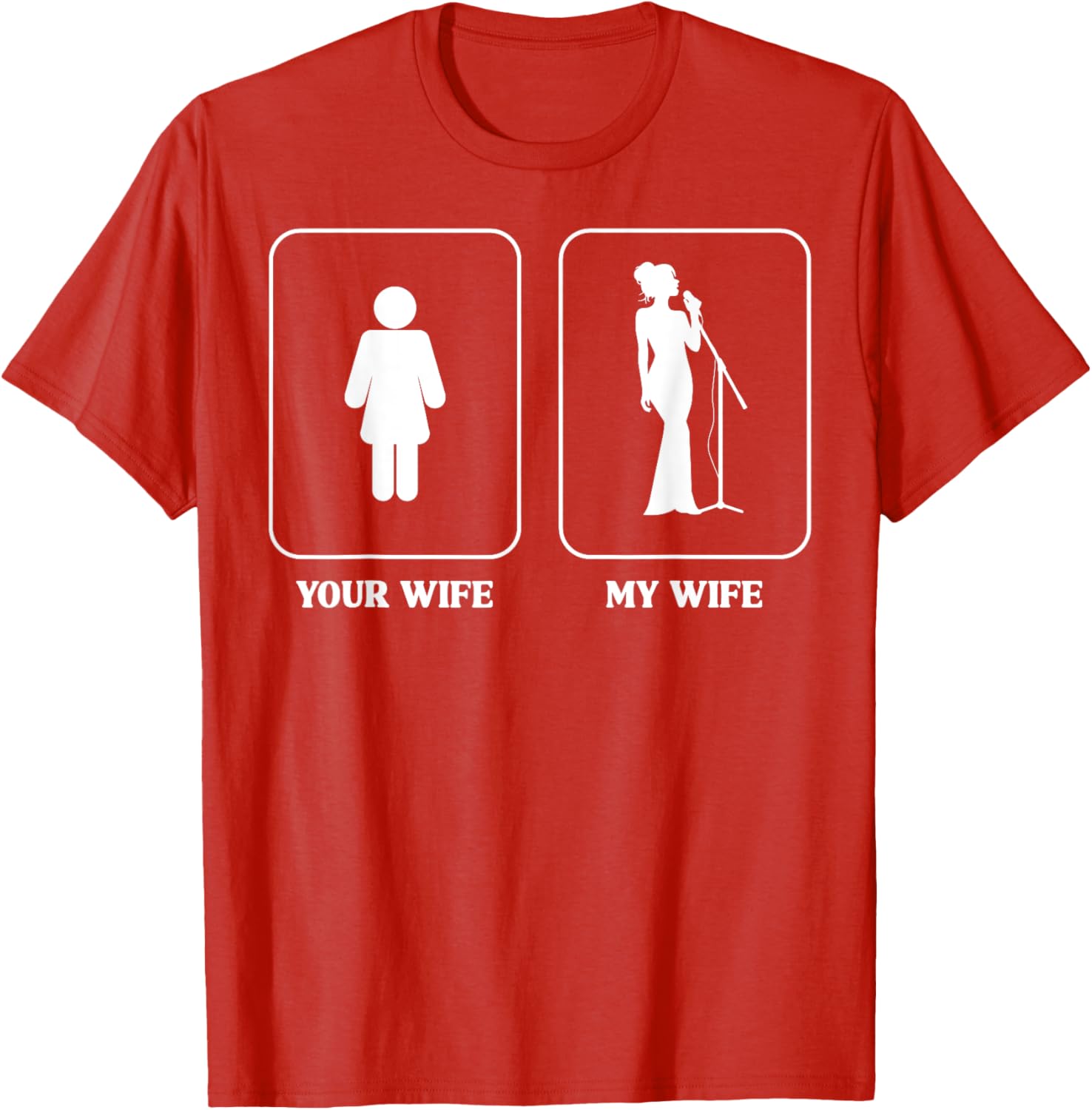 Humorous Wife Comparison Graphic T-Shirt for Music Lovers and Fun People - 6