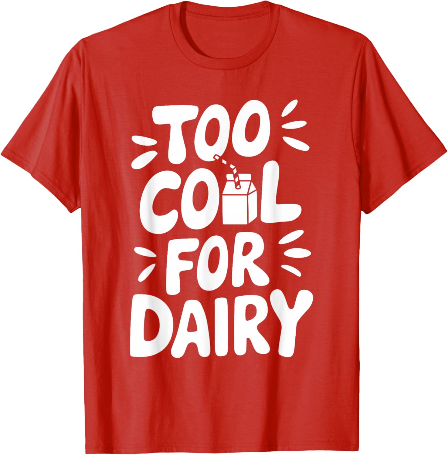 Lactose Intolerance Dairy Allergy T-Shirt for Funny Food Lovers - 13