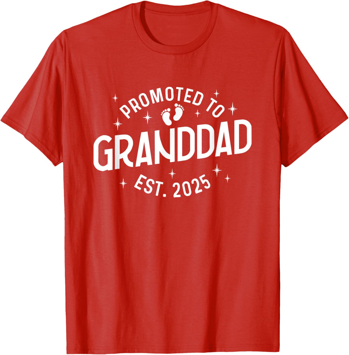 First Time Grandpa Promoted to Granddad 2025 Baby T-Shirt for New Dads - 1