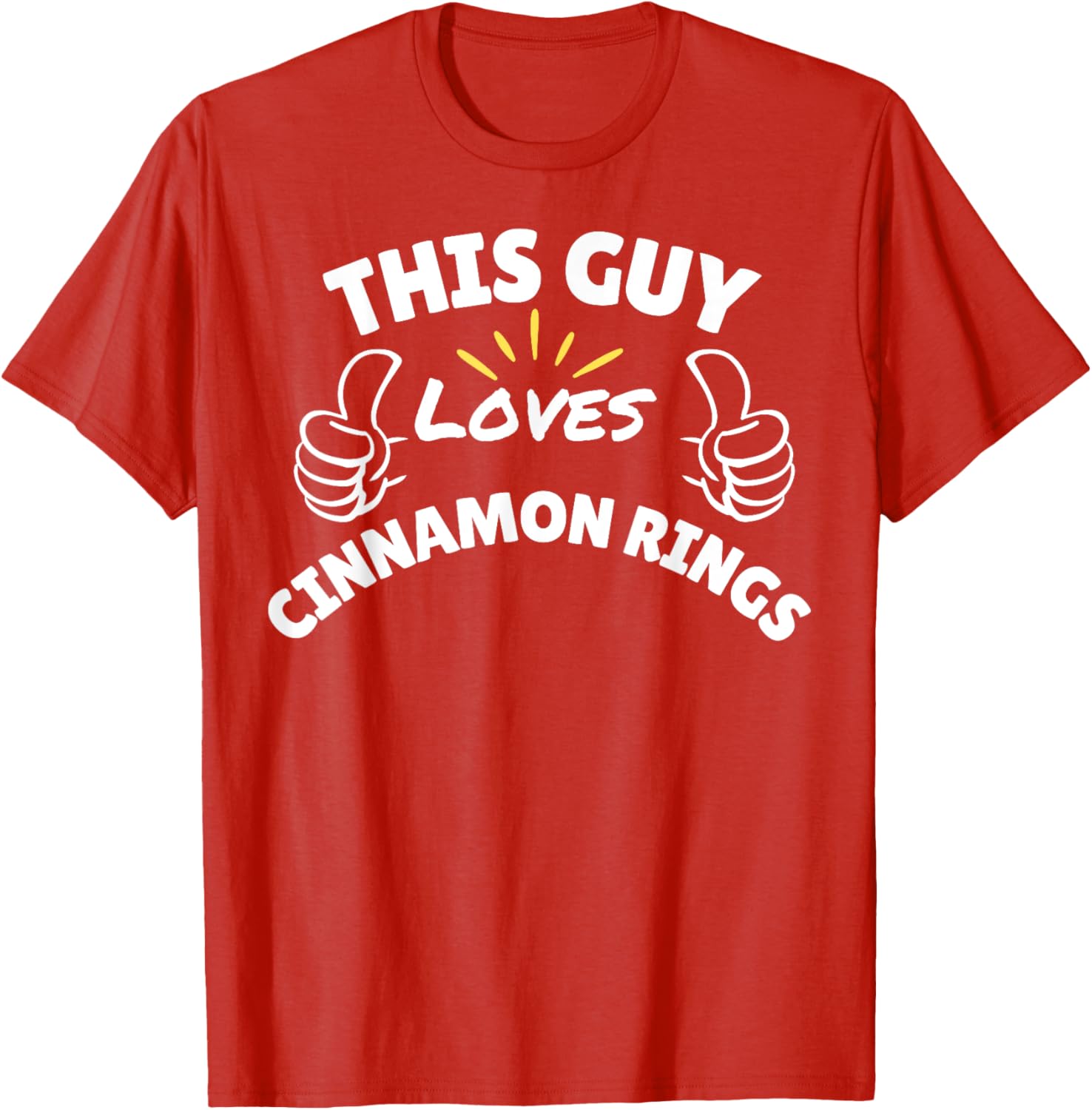 Funny Cinnamon Rings Graphic T-Shirt for Food Lovers and Snacks Fans - 10