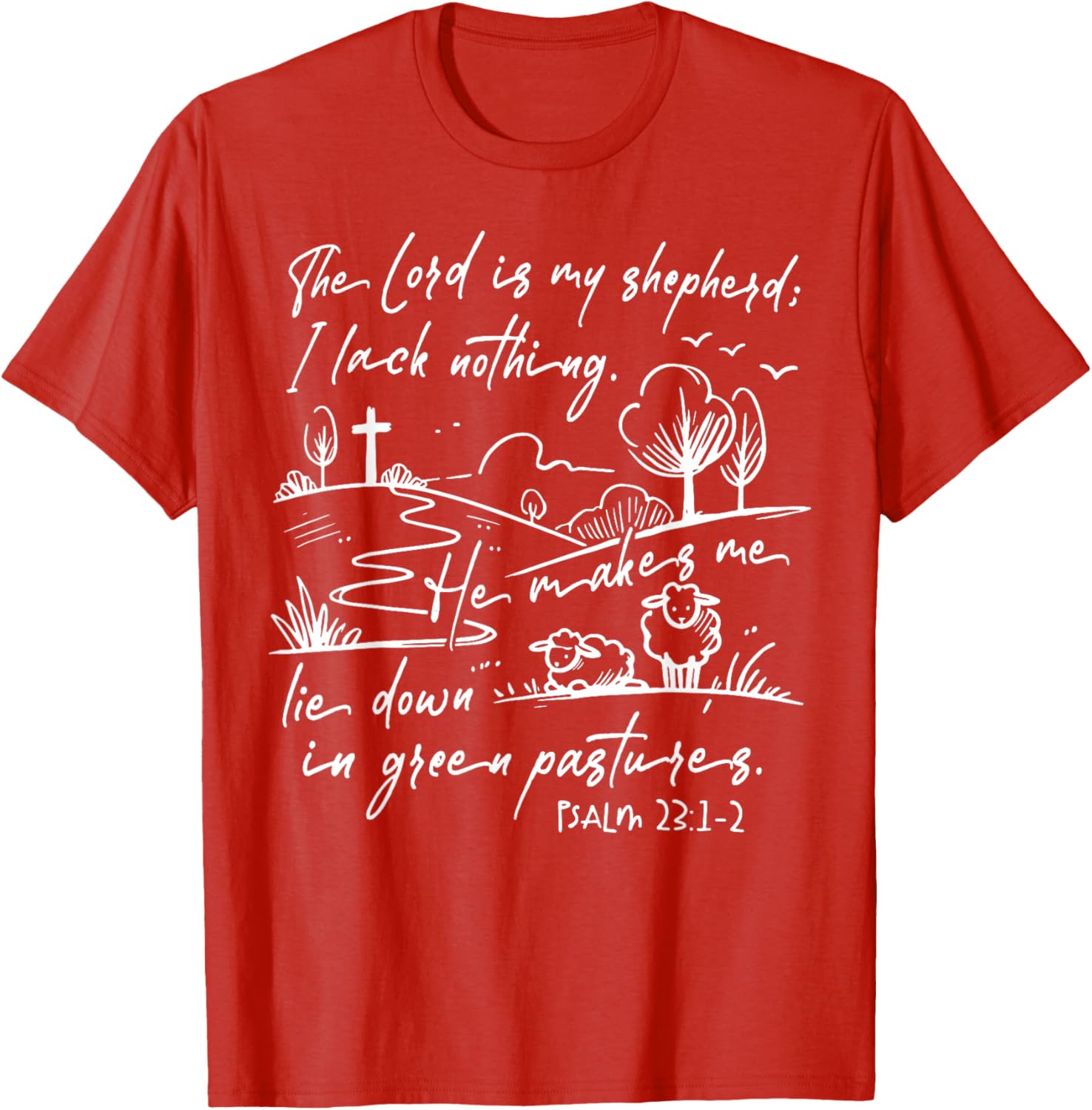 The Lord Is My Shepherd T-Shirt Comfort for Faithful Souls - 4