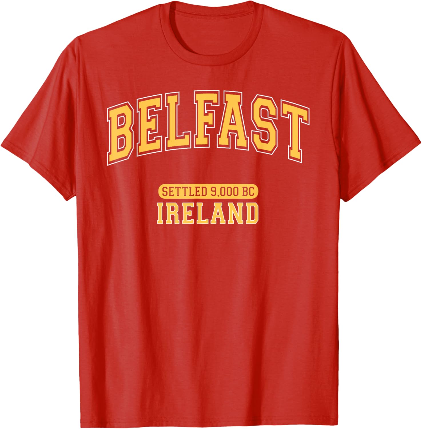 Retro Belfast Ireland 9000 BC Arched Yellow Letters T-Shirt for Trendy Style - 22