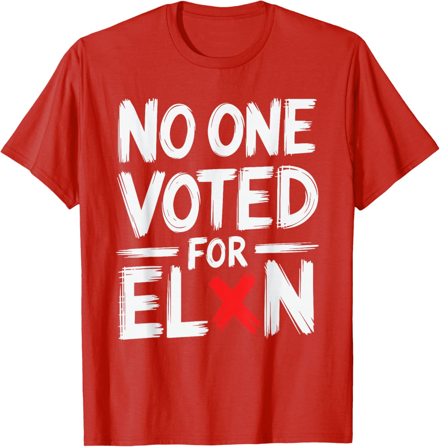 Funny No One Voted For Elon Nobody Elected T-Shirt for Casual Wear - 11