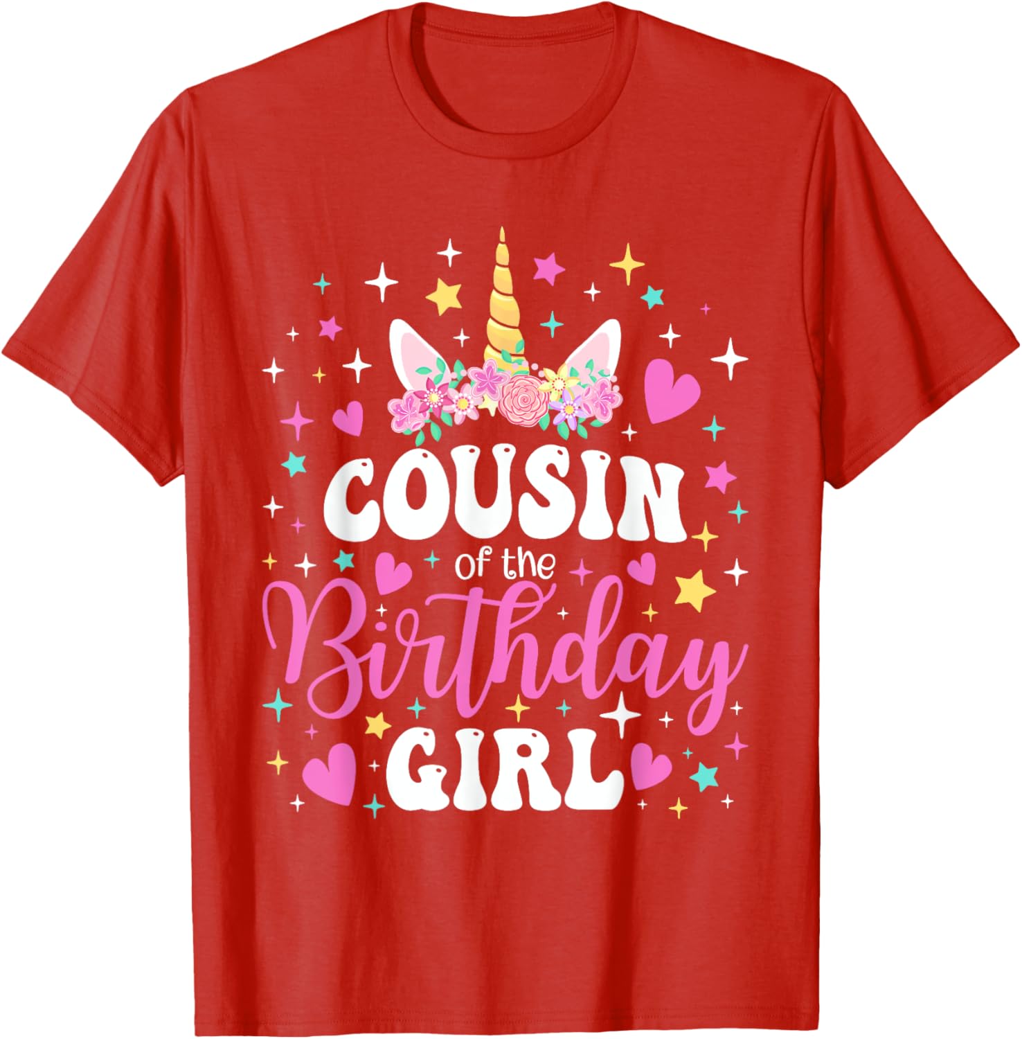 Unicorn Cousin of the Birthday Girl Matching Family T-Shirt Fun Gift - 12