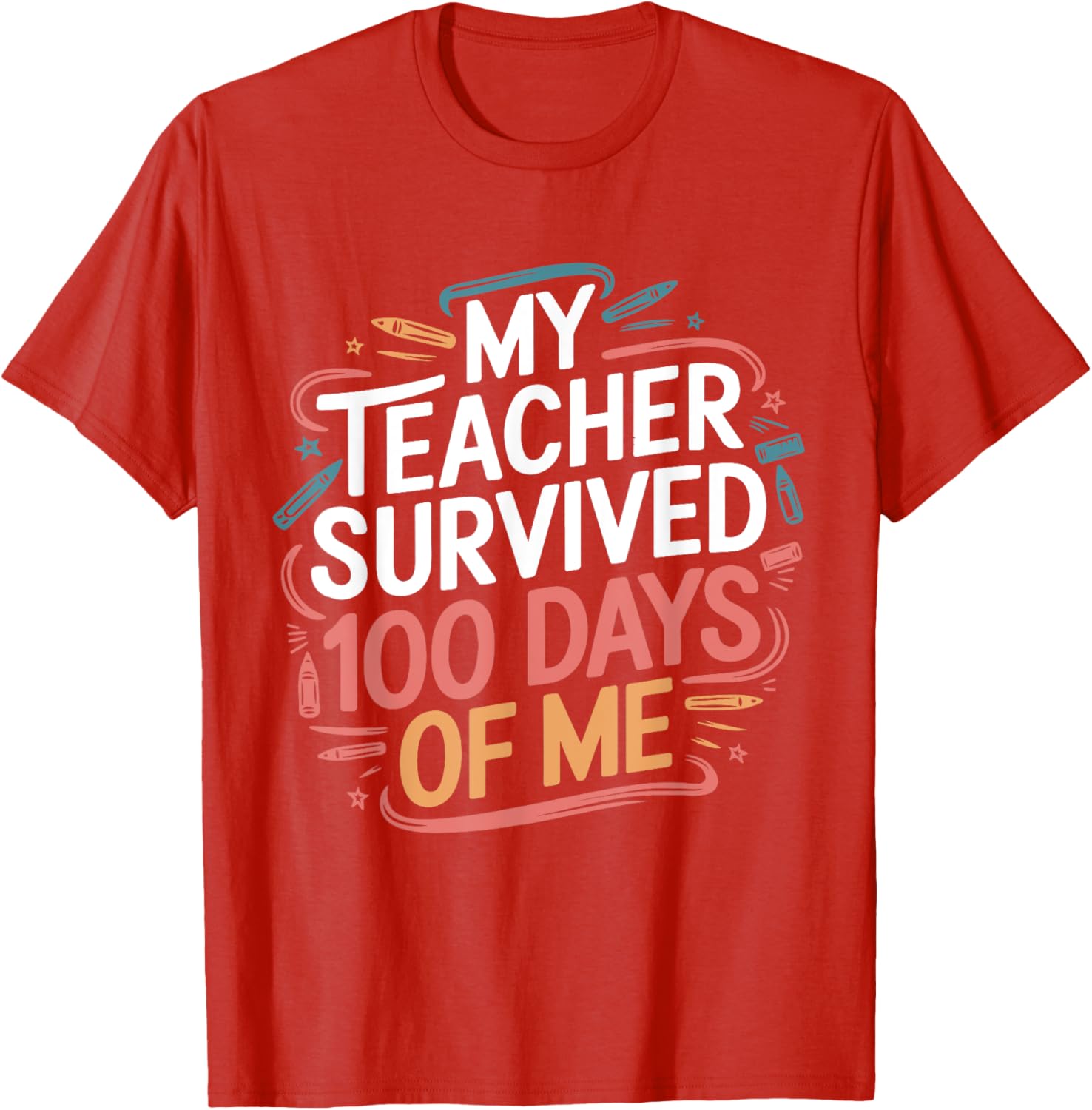 Funny Teacher 100 Days of School T-Shirt Gift for Educators - 19