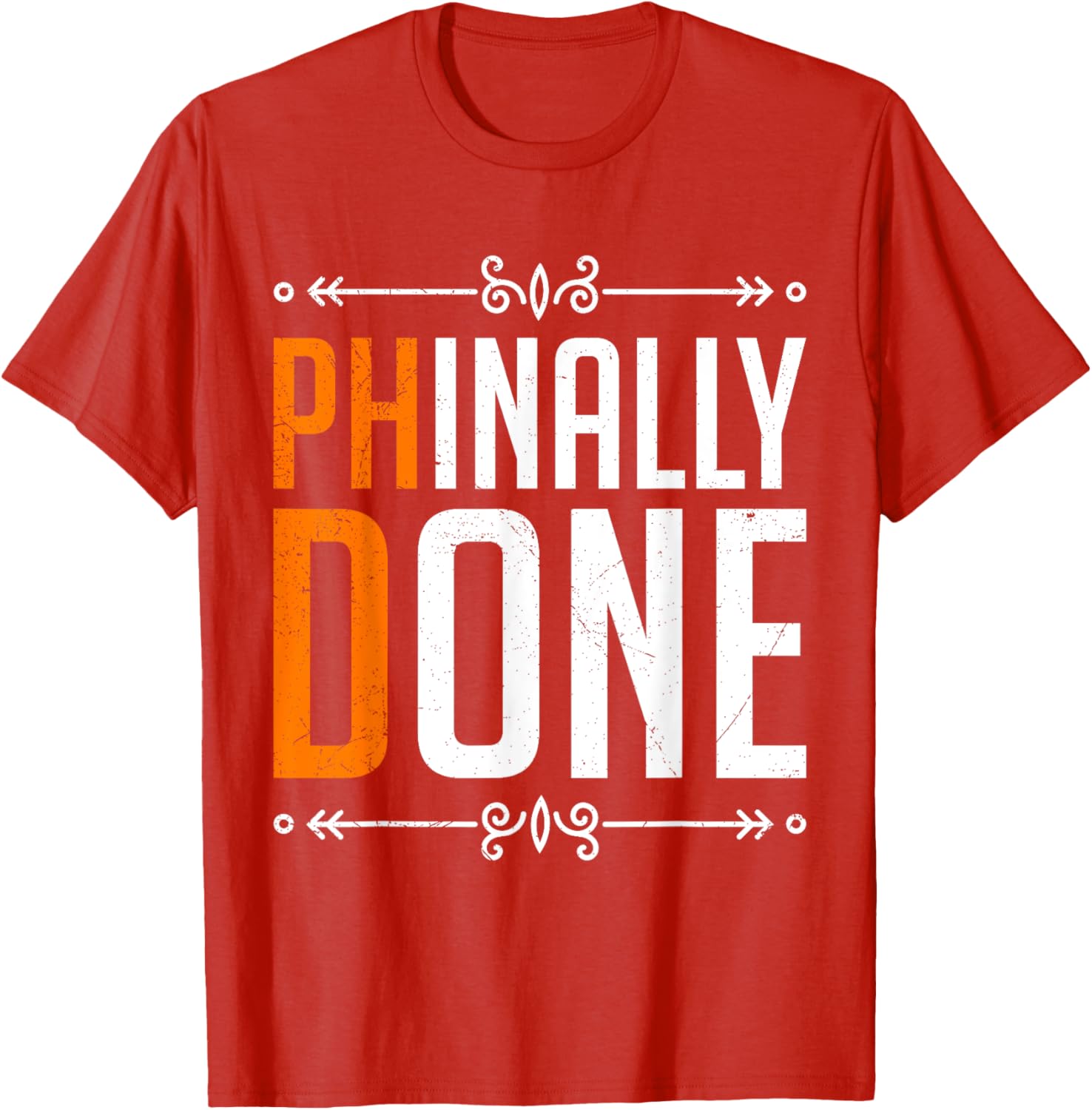 Doctorate PHINALLY DONE Funny Dissertation T-Shirt for Graduates - 15