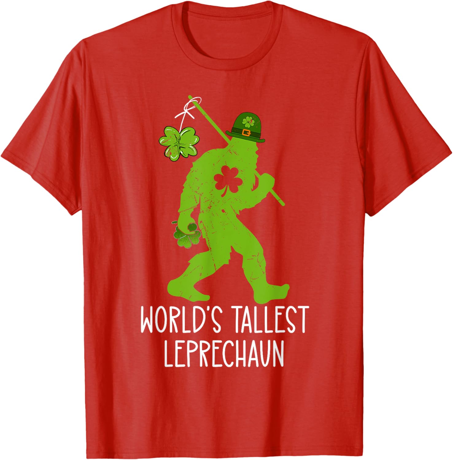 World's Tallest Leprechaun Bigfoot Sasquatch St Patrick's Day T-Shirt - 11