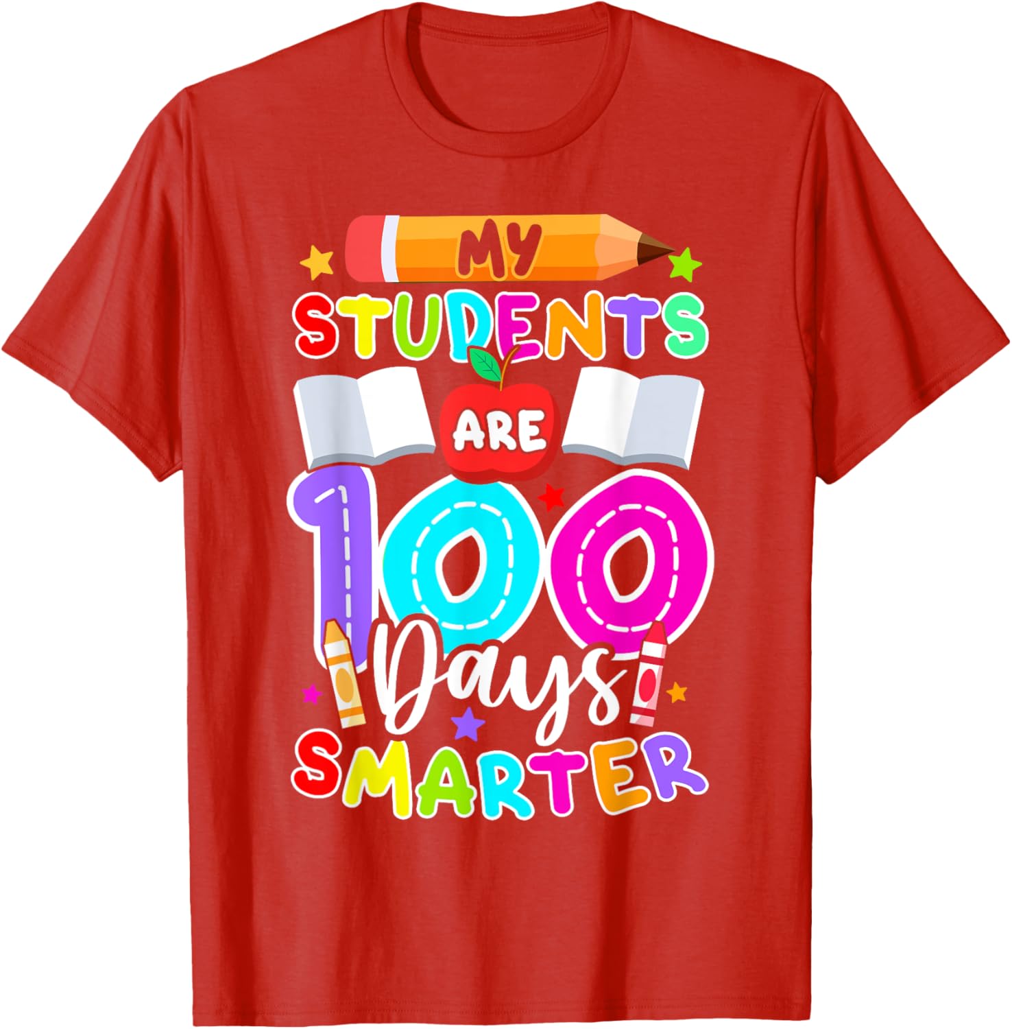 My Students Are 100 Days Smarter T-Shirt for 100th Day of School - 23