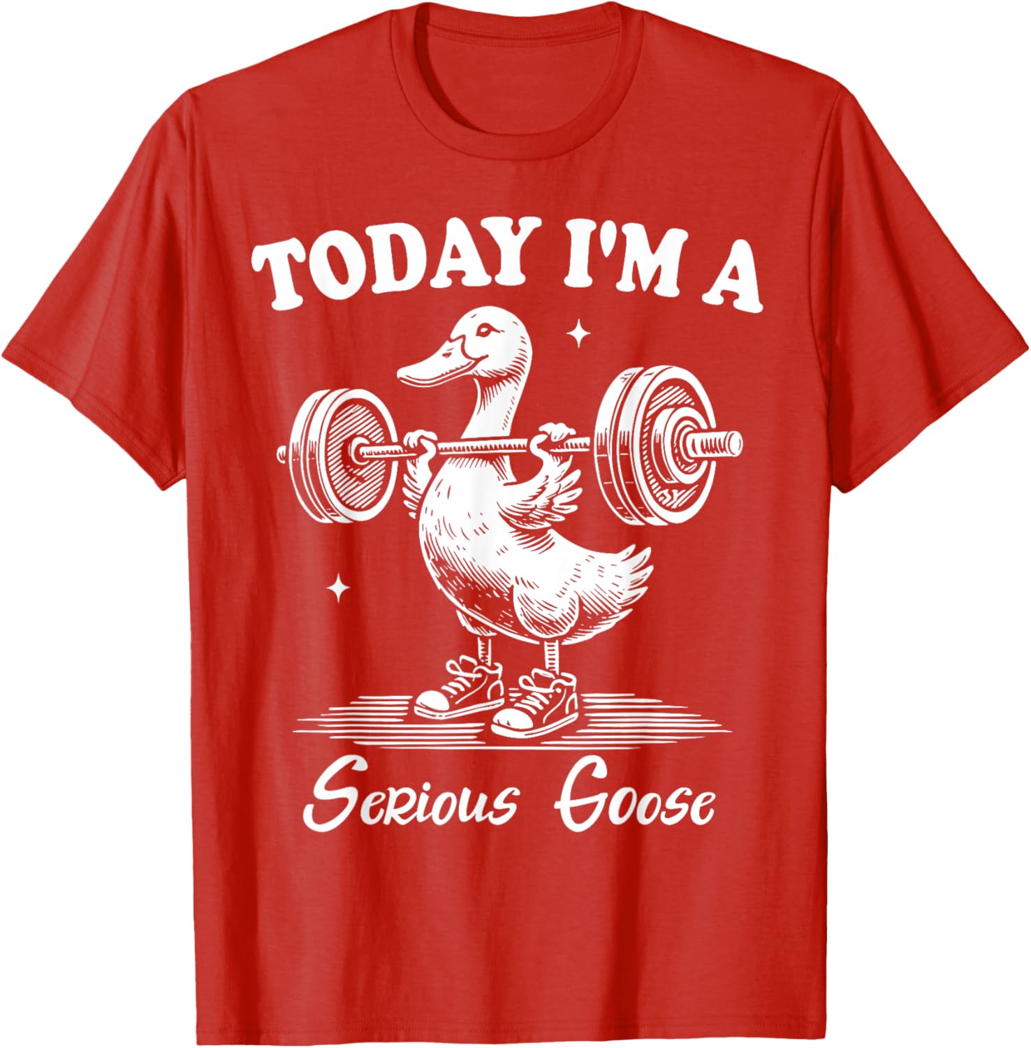 Funny Serious Goose Gym Fitness T-Shirt for Lifting Weights Lovers - 9