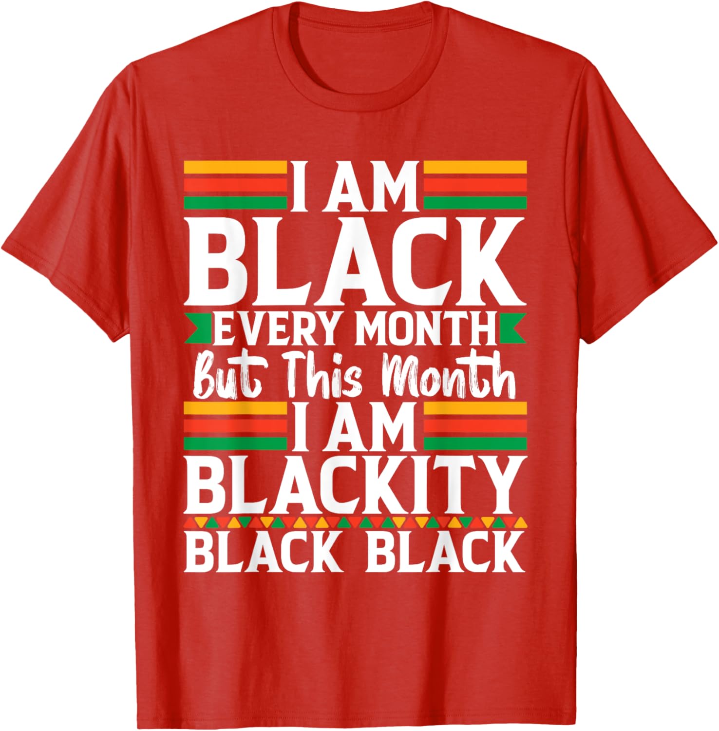 I'm Black Every Month T-Shirt - Celebrate Black Culture in Style - 20