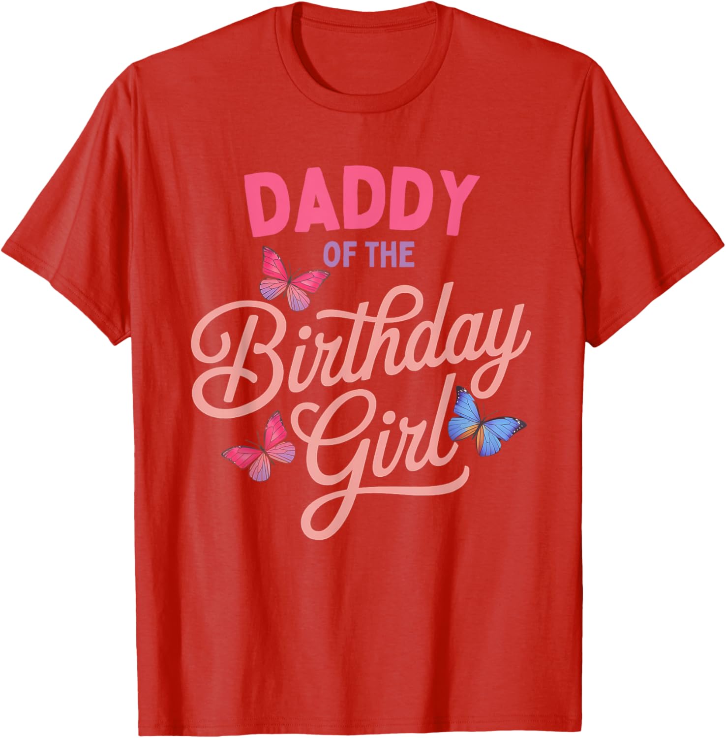 Daddy of the Birthday Girl Butterfly Family Matching T-Shirt - 14
