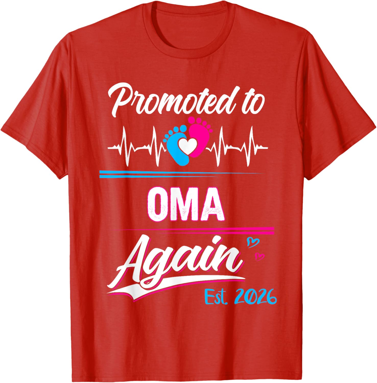 Promoted to Oma Again 2026 Cute Pregnancy Announcement T-Shirt - 17