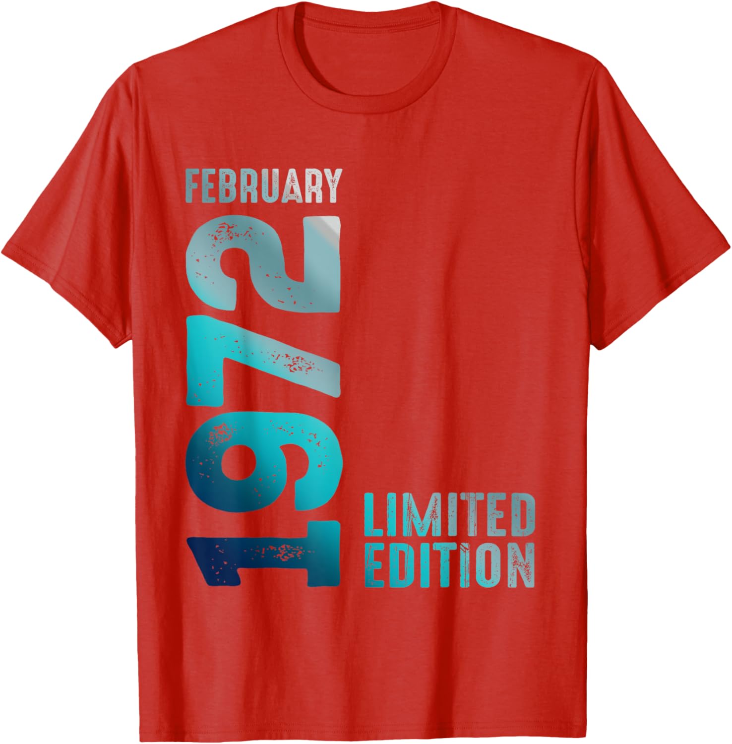 Limited Edition 1972 Birthday T-Shirt for February Birthdays - 13