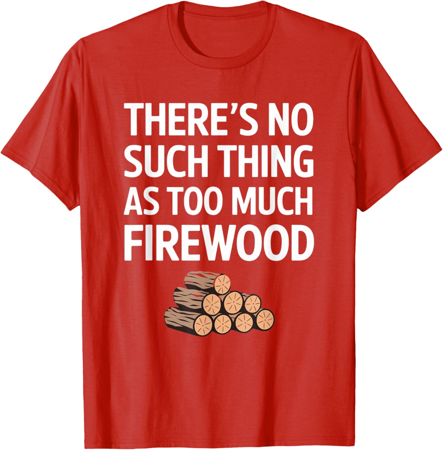 Funny Firewood Camper No Such Thing T-Shirt for Outdoor Lovers - 2