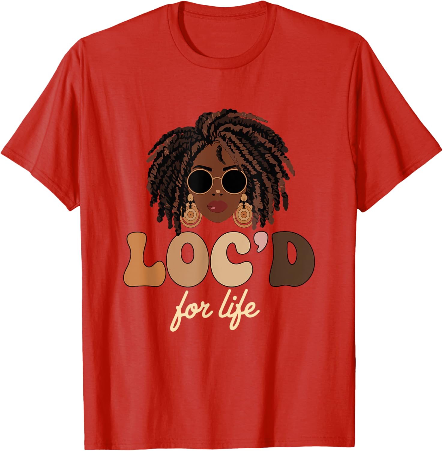 Loc'd For Life Afro Locs Dreadlocks T-Shirt for Melanin Queens - 6