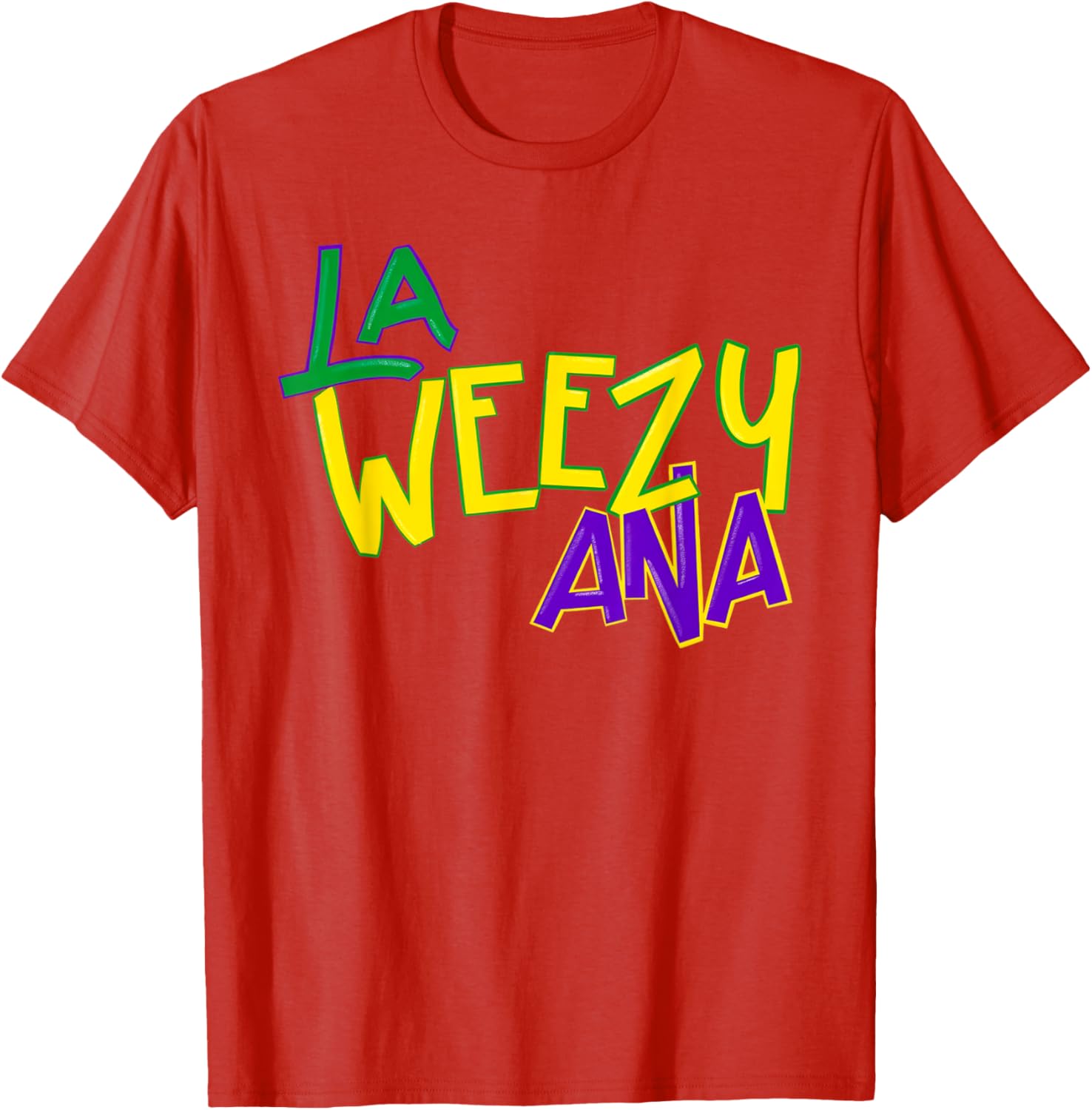 La Weezy Ana Mardi Gras T-Shirt for Fat Tuesday Fun in Louisiana - 3
