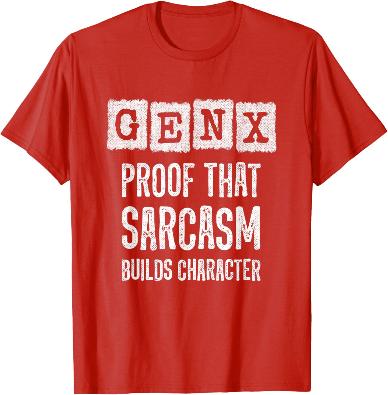 Funny Gen X T-Shirt - Sarcastic Humor for Generation X Fans - 19