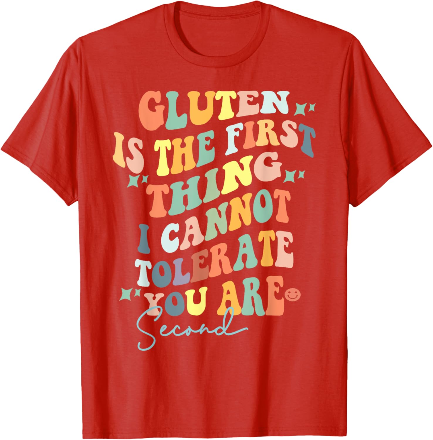 Retro Gluten I Tolerate You Second T-Shirt for Food Lovers and Humor - 6
