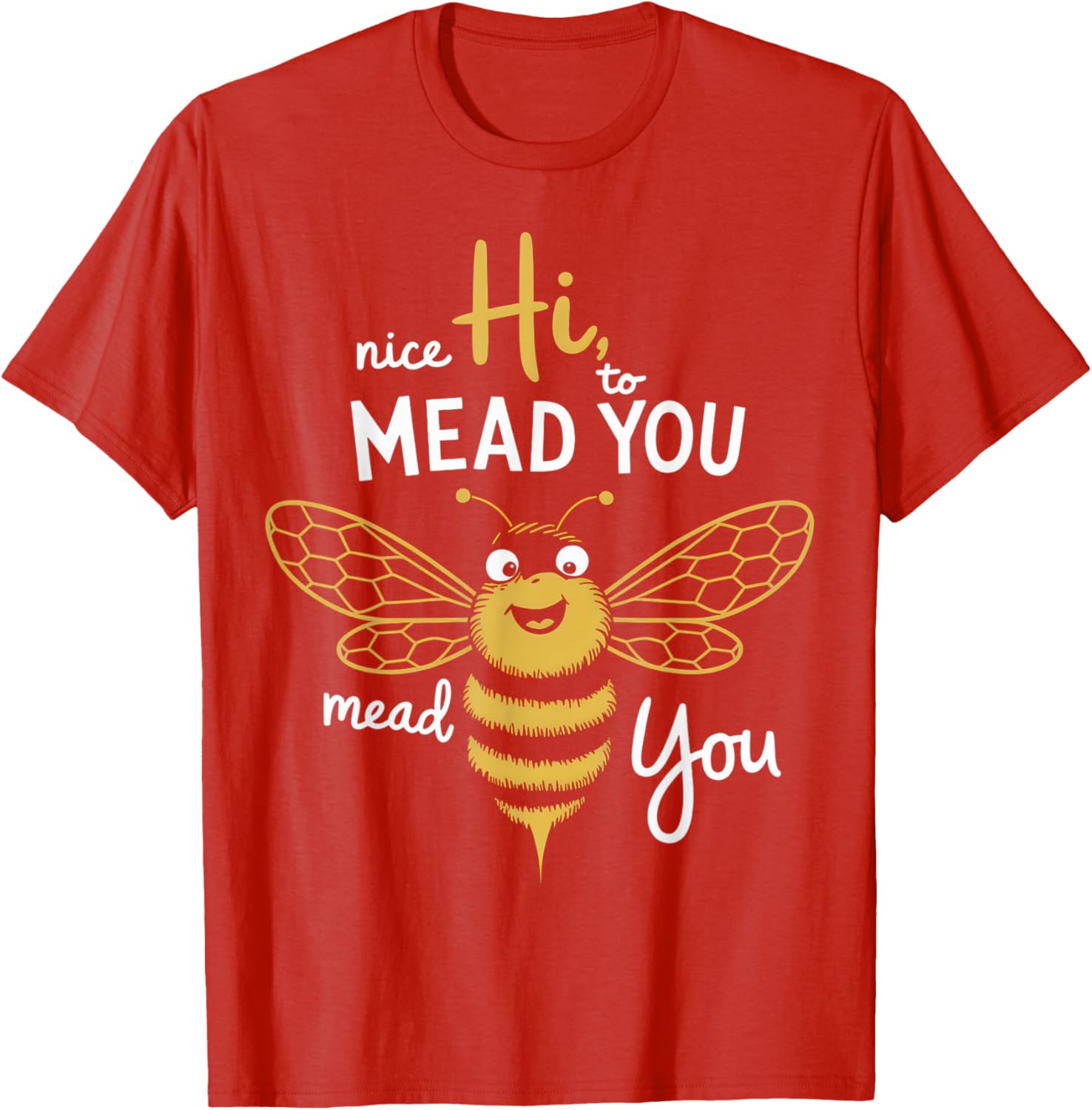 Cute Bee Buzz Humor T-Shirt for Honey Love and Mead Enthusiasts - 14
