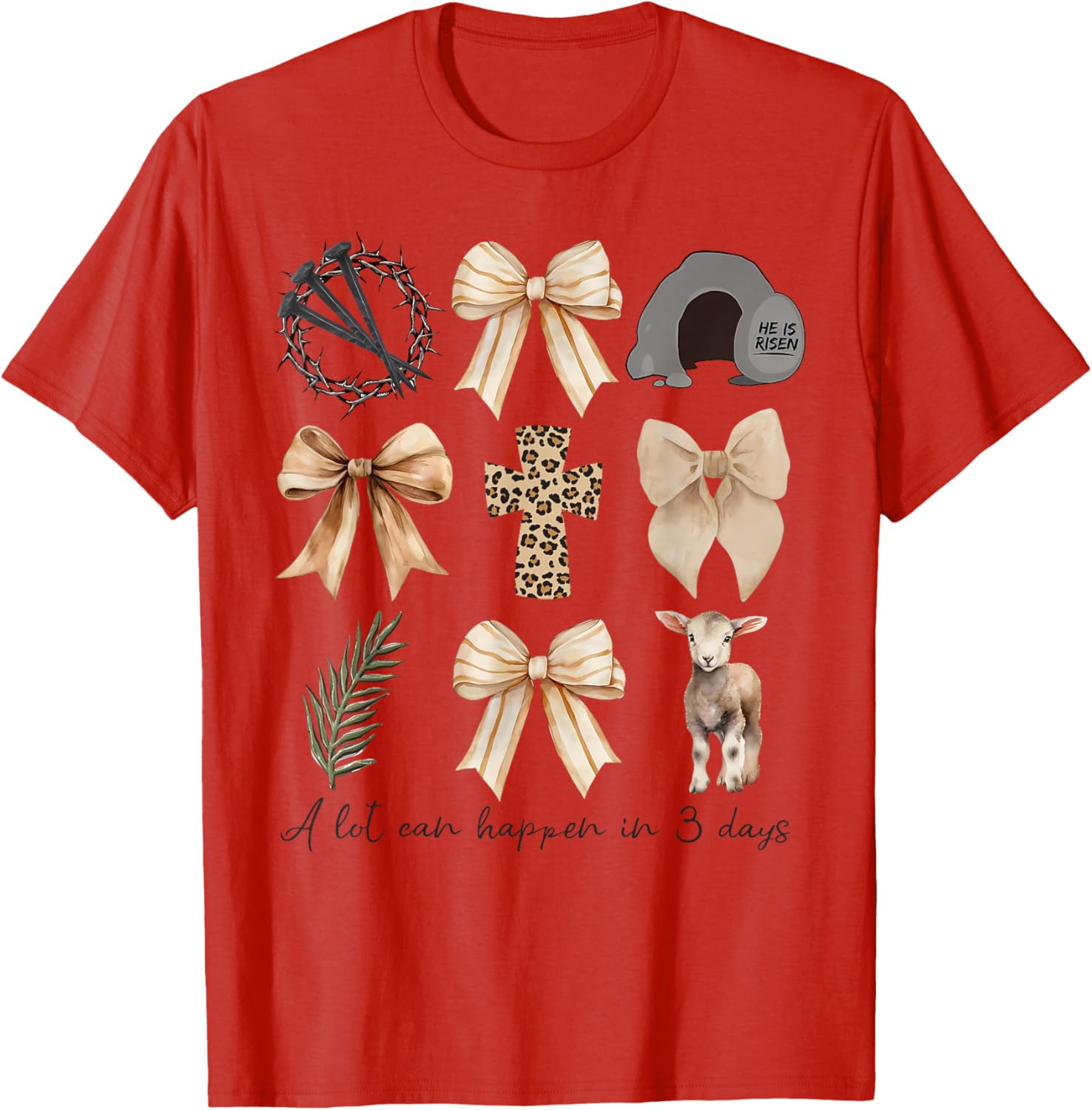 Coquette Bow Christian Easter T-Shirt – A Lot Can Happen in Three Days - 13
