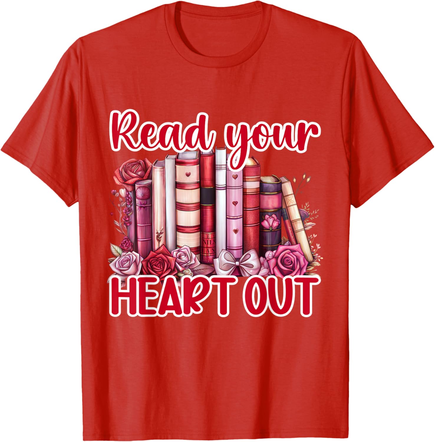 Retro Read Your Heart Out Valentine's Day T-Shirt for Book Lovers and Teachers - 17