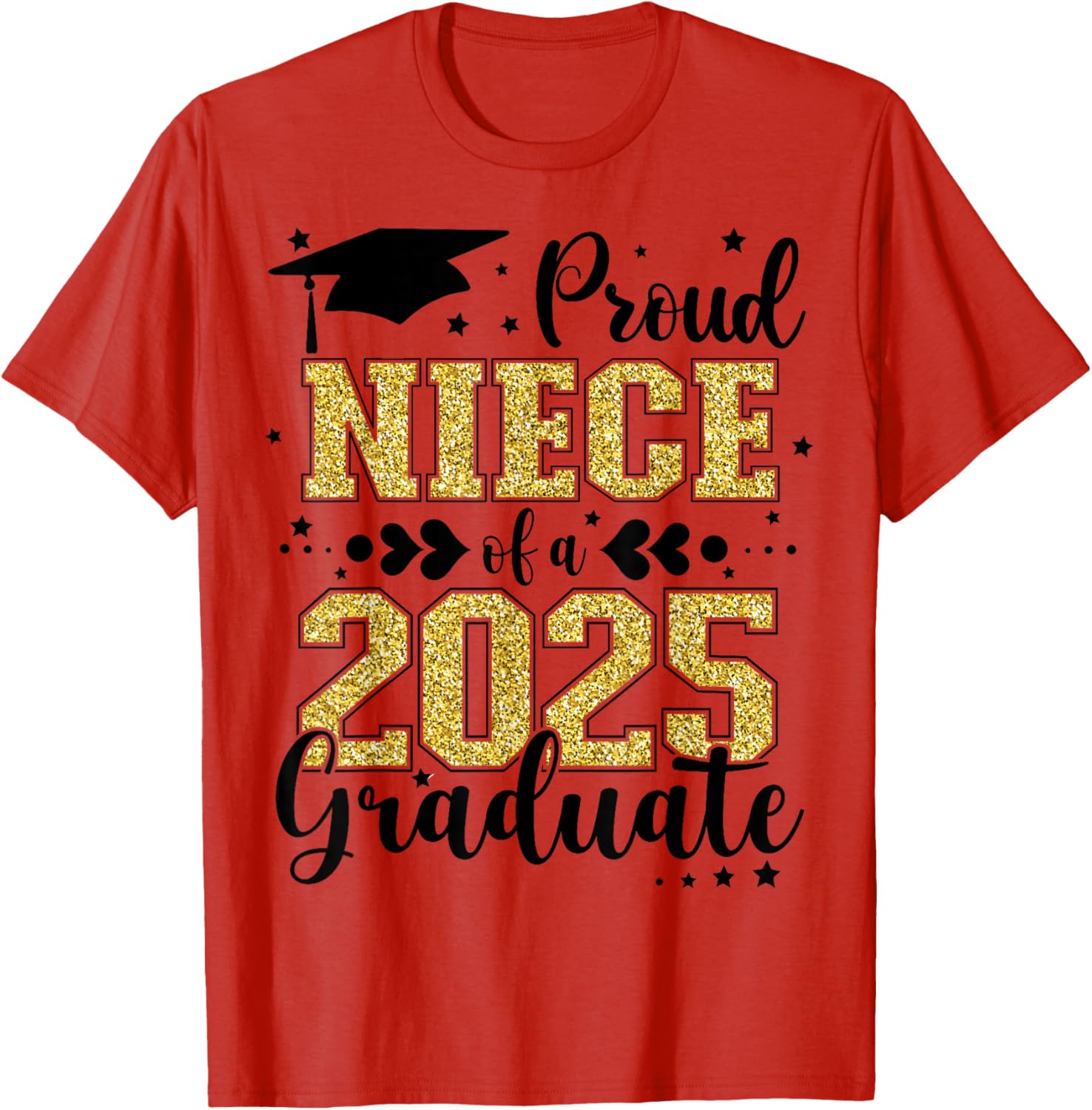 Proud Niece of Class of 2025 Graduate Senior T-Shirt for Celebrations - 16