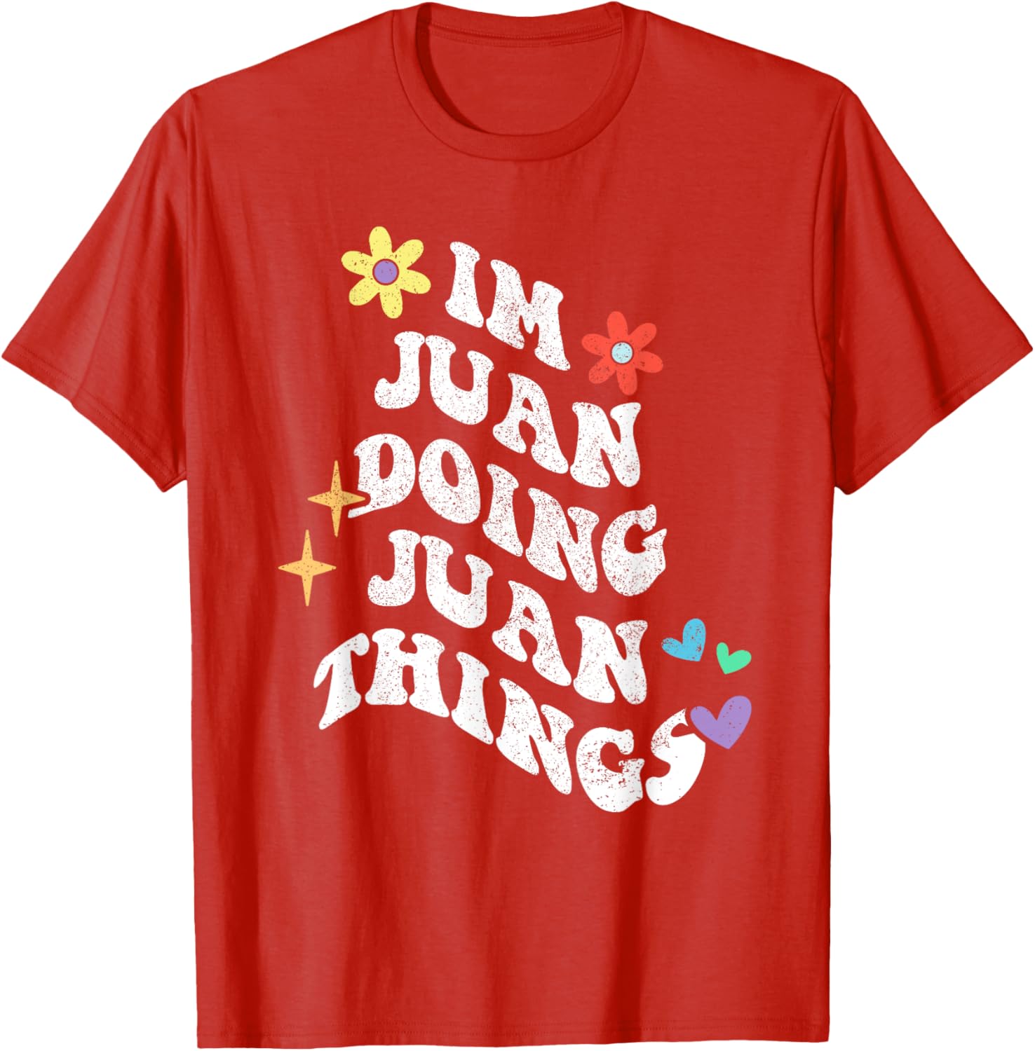 Funny Retro Groovy Im Juan Doing Juan Things T-Shirt for Mother's Day - 15
