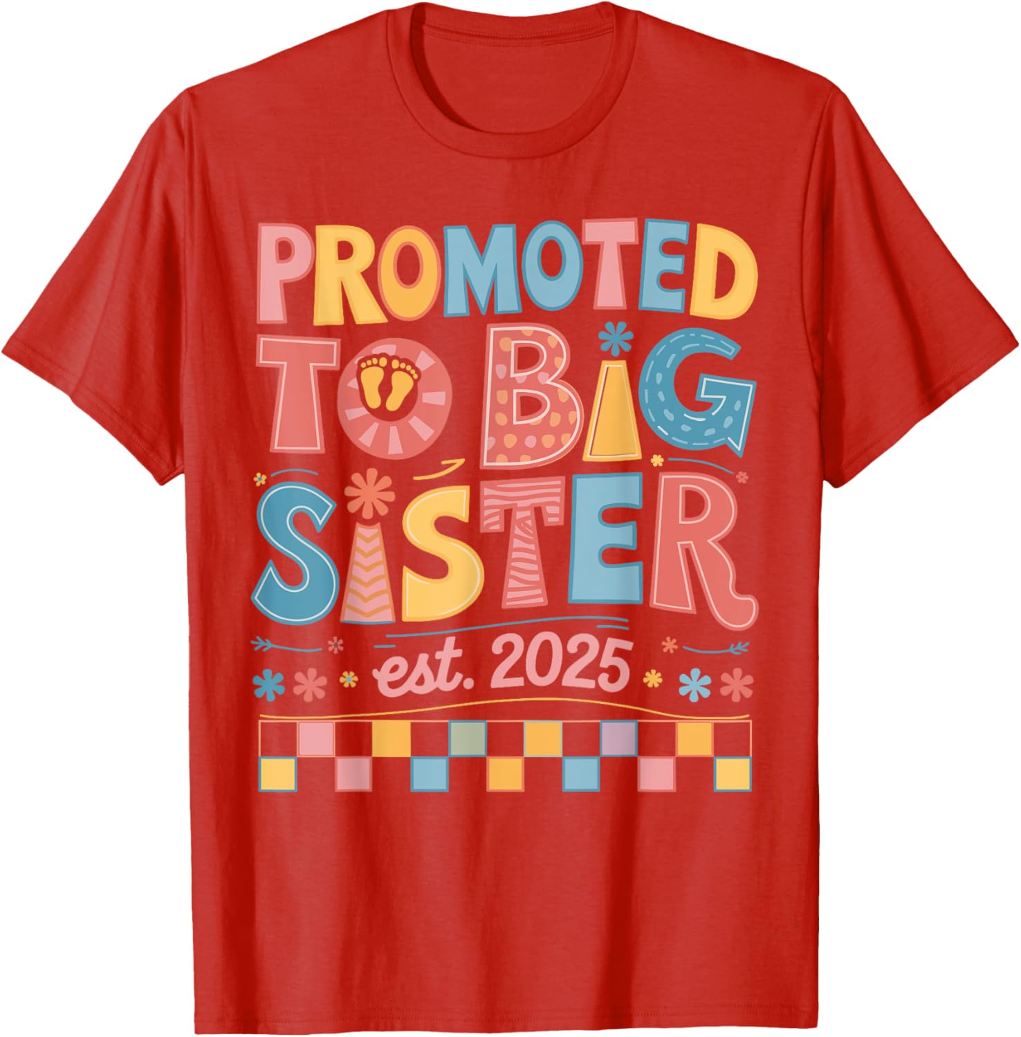 Funny Groovy Big Sister 2025 T-Shirt for New Sibling Announcement - 4