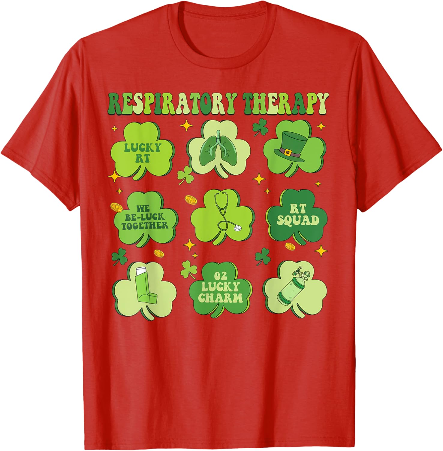 St Patrick's Day Shamrock T-Shirt for Respiratory Therapists - 1