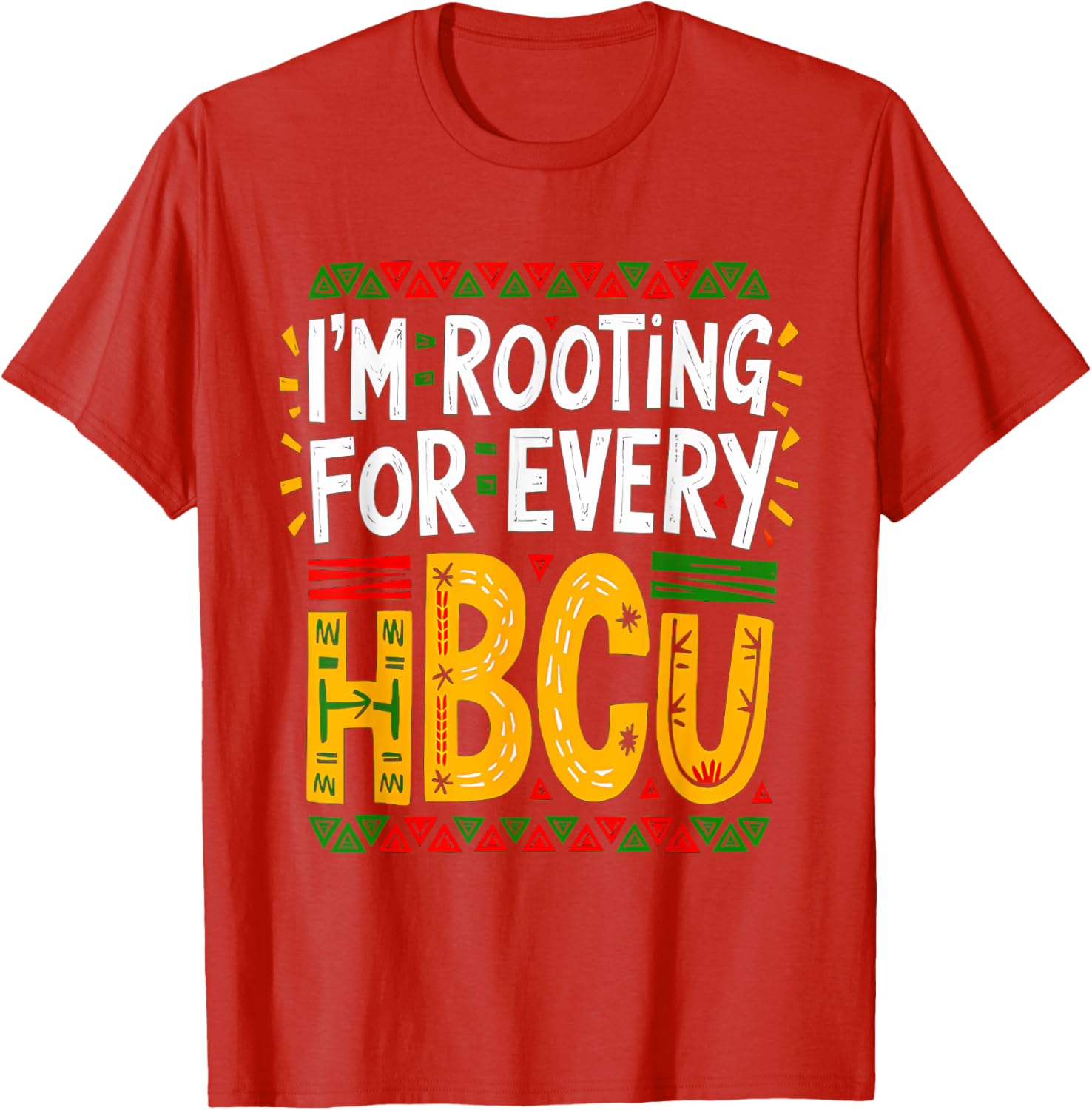 HBCU Black History Month I'm Rooting For Every HBCU Women T-Shirt - 9