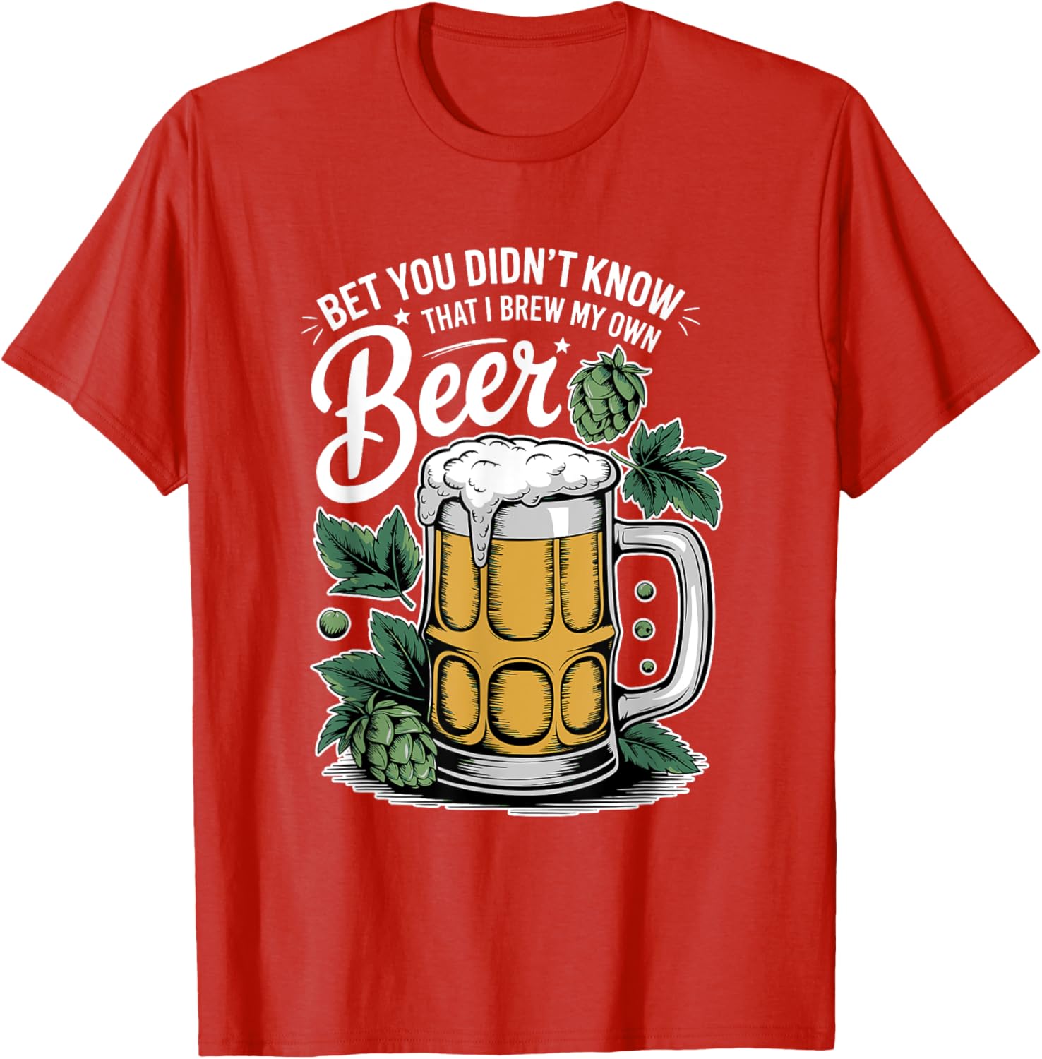Brew Your Own Beer Craft Beer T-Shirt for Beer Lovers and Enthusiasts - 13