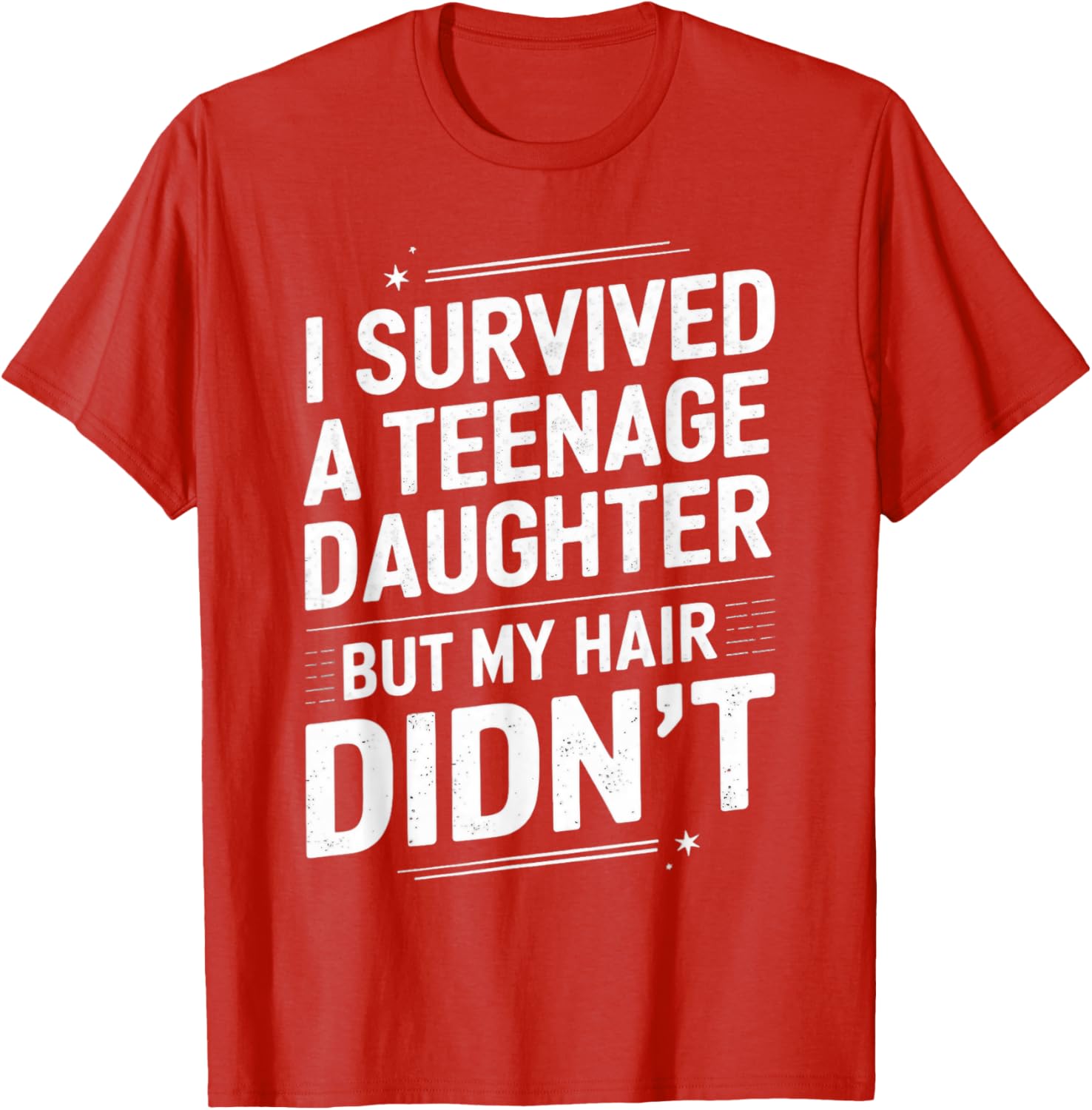 Funny I Survived Teenage Daughter T-Shirt for Dads and Moms - 3